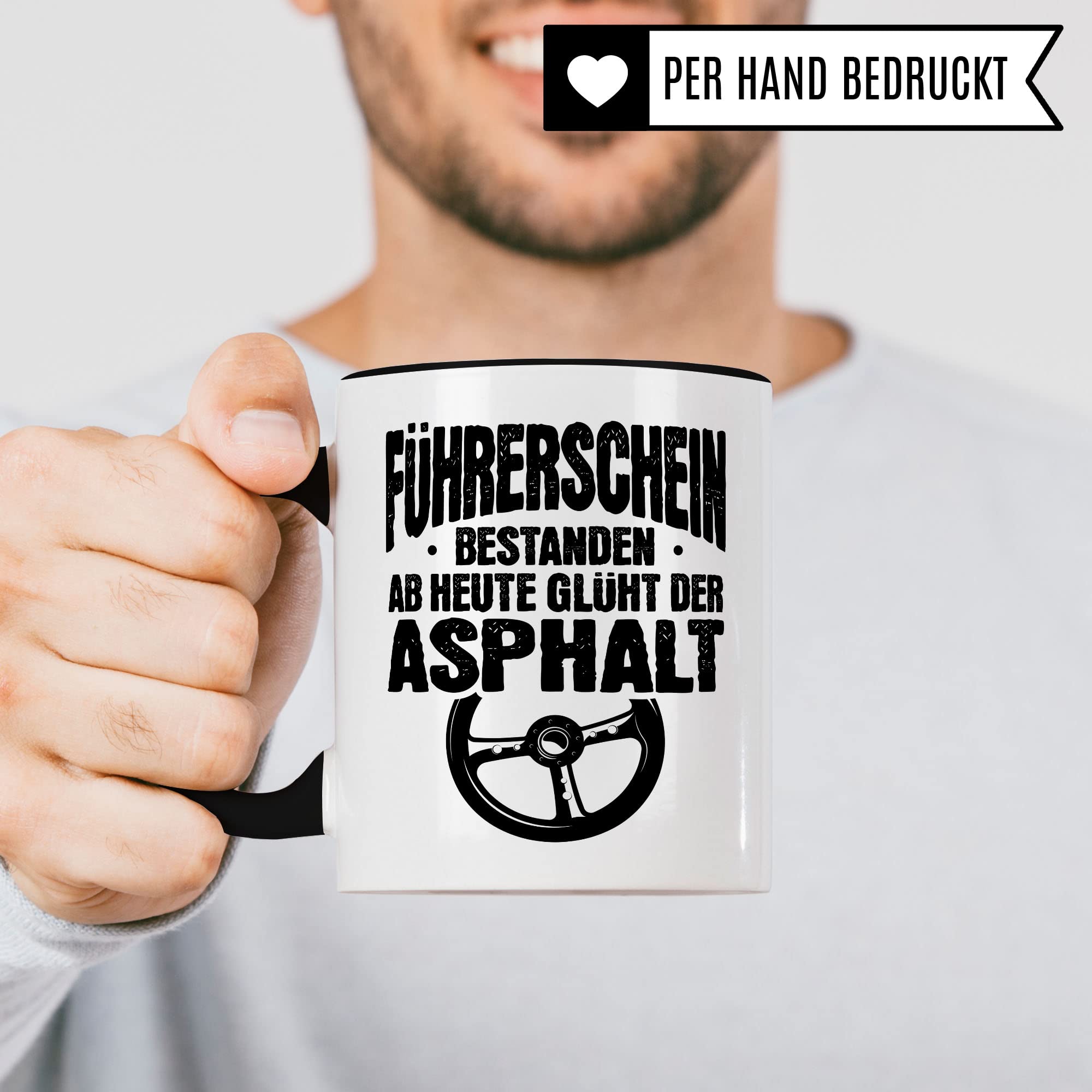Tasse zum Führerschein Geschenk für Führerschein-Prüfung bestanden Ab Heute Glüht Der Asphalt Mann Junge Deko Kaffeetasse Fahrprüfung lustig Kaffee-Becher