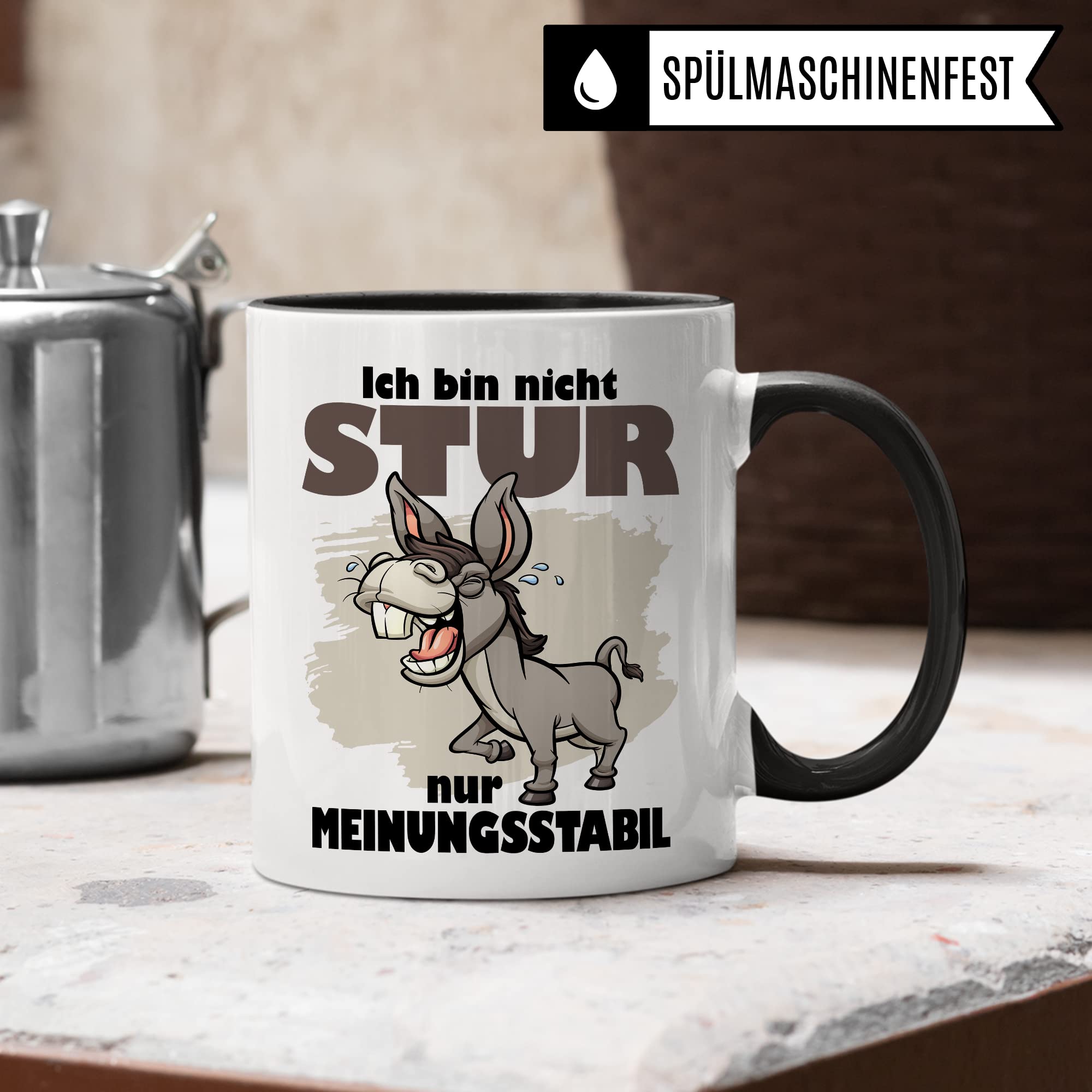 Tasse stur, Ich bin nicht stur nur meinungsstabil Geschenk Kaffeetasse Geschenkidee Sturkopf Tasse mit Spruch lustig Esel-Motiv Teetasse Kaffee-Becher Dickschädel