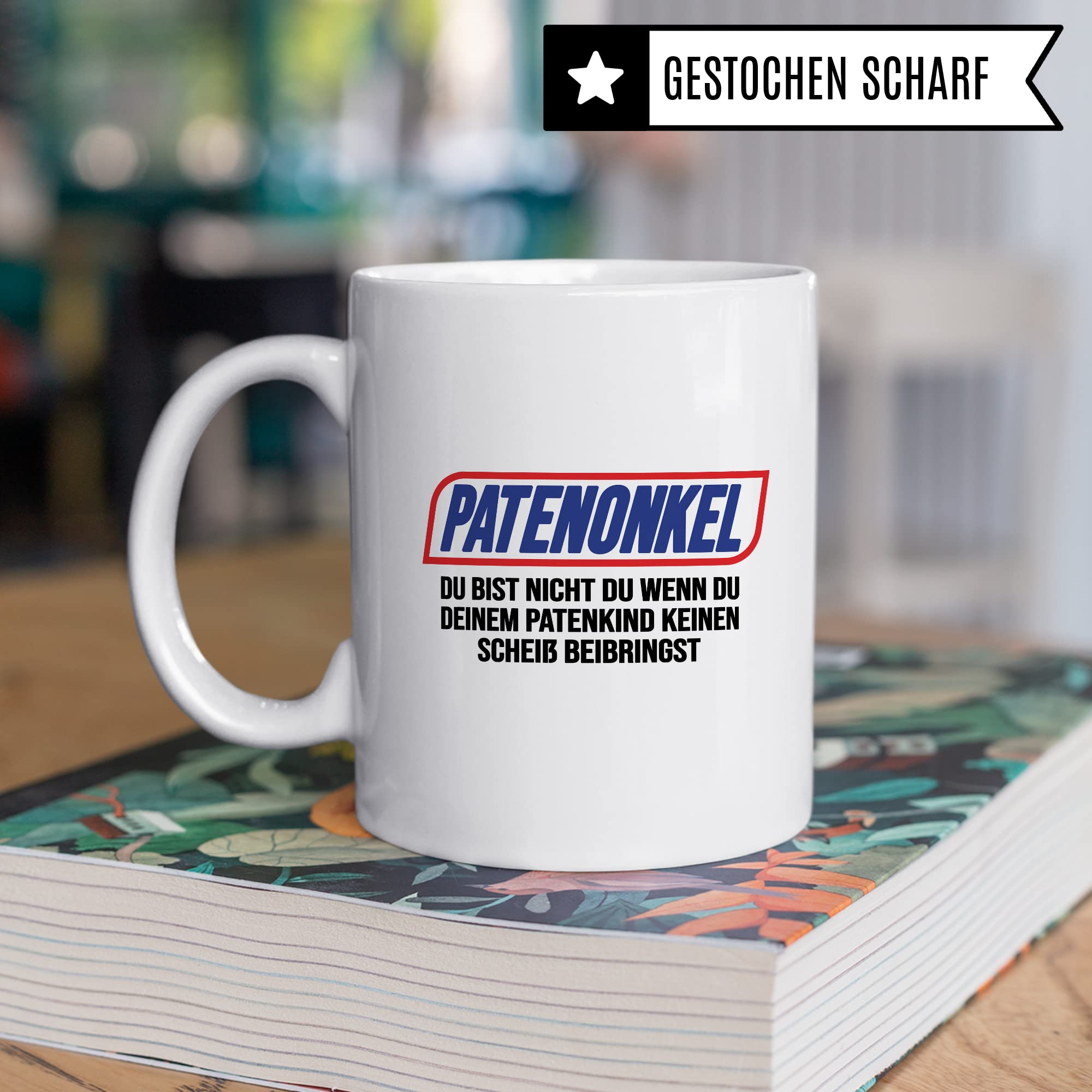 Patenonkel Tasse Geschenk, PATENONKEL - Du bist nicht du wenn du deinem Patenkind keinen Scheiß beibringst Geschenkidee Kaffeetasse mit Spruch lustig Kaffee-Becher Taufe Patensohn