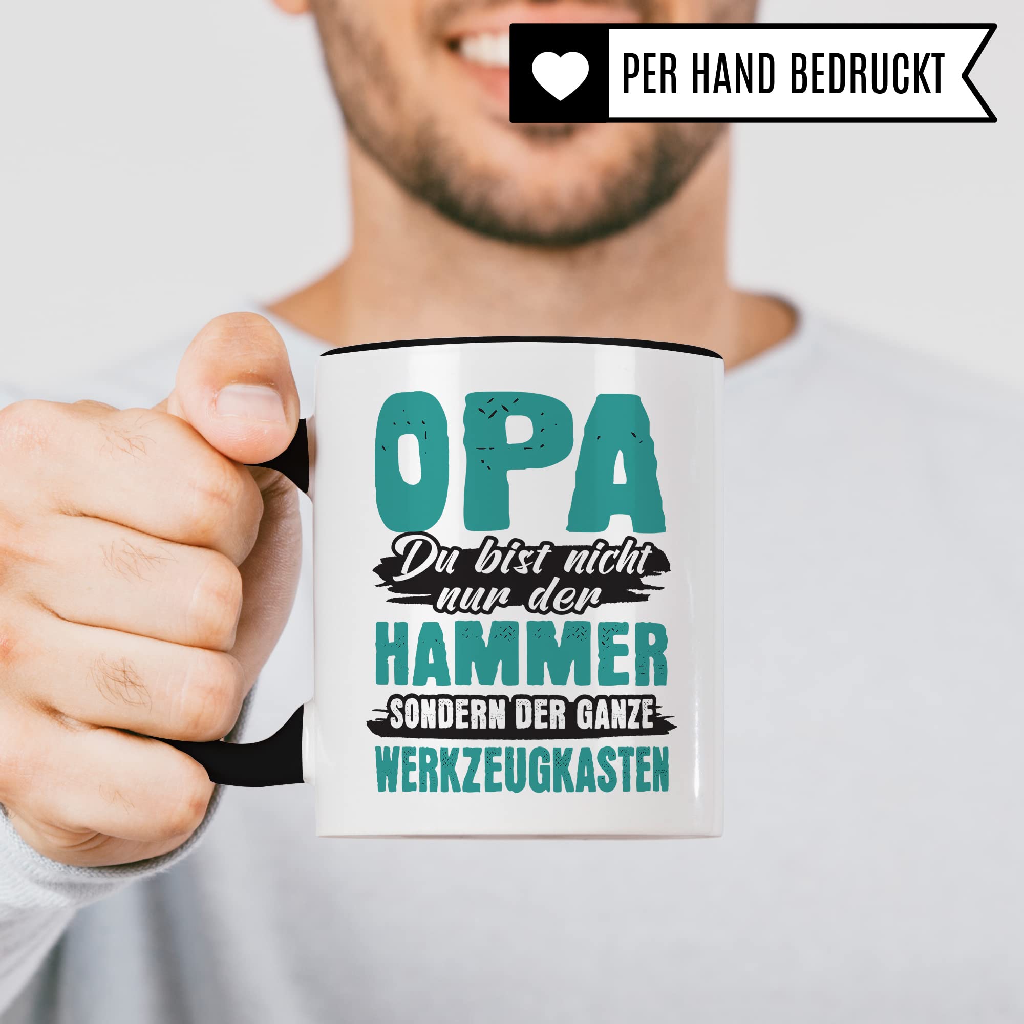 Opa Tasse, Opa du bist nicht nur der Hammer - Du bist der ganze Werkzeugkasten, Geschenk Großvater Spruch Enkelkinder schöner Spruch Geschenkidee Kaffeetasse Enkel