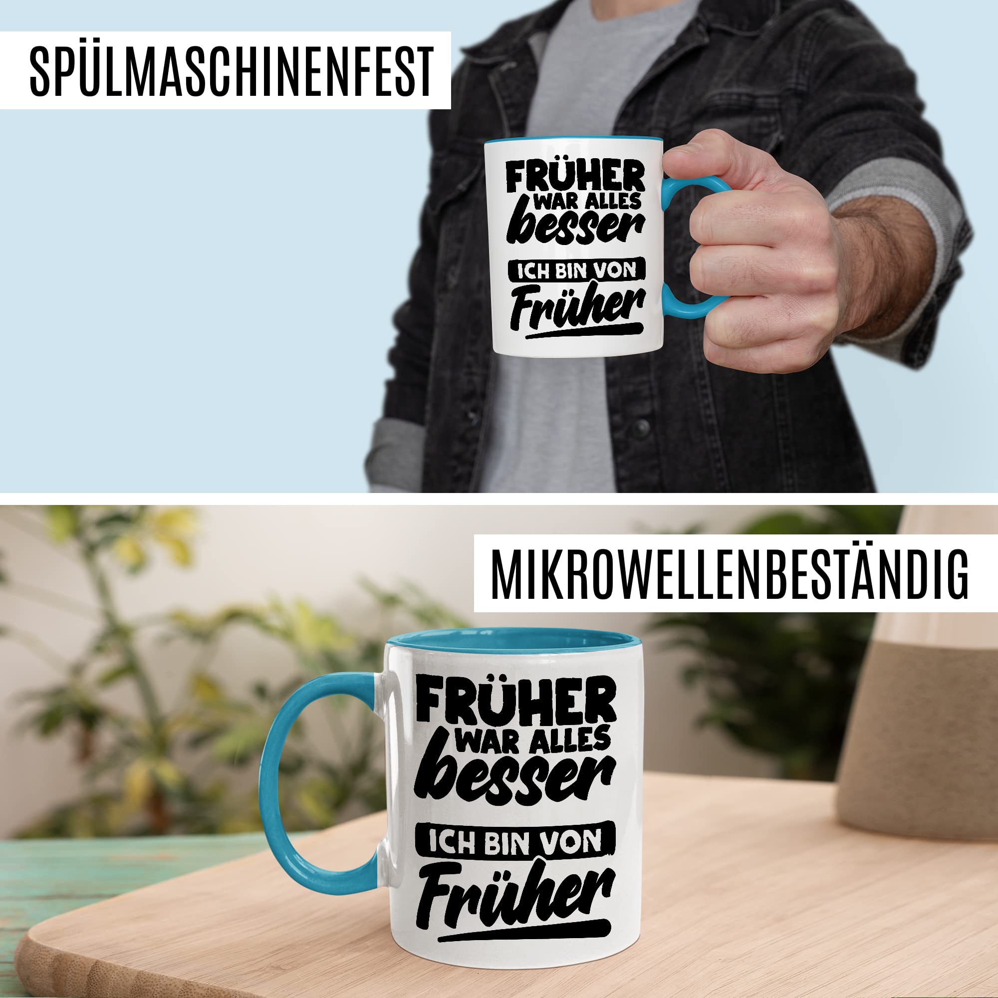 Früher war alles Besser Tasse mit Spruch Kaffeetasse Rentner lustig Nostalgie Kaffee-Becher Rente Retro Geschenk Oma Opa Geschenkidee Großeltern Humor Geschenk Großeltern Ich bin von früher Witz