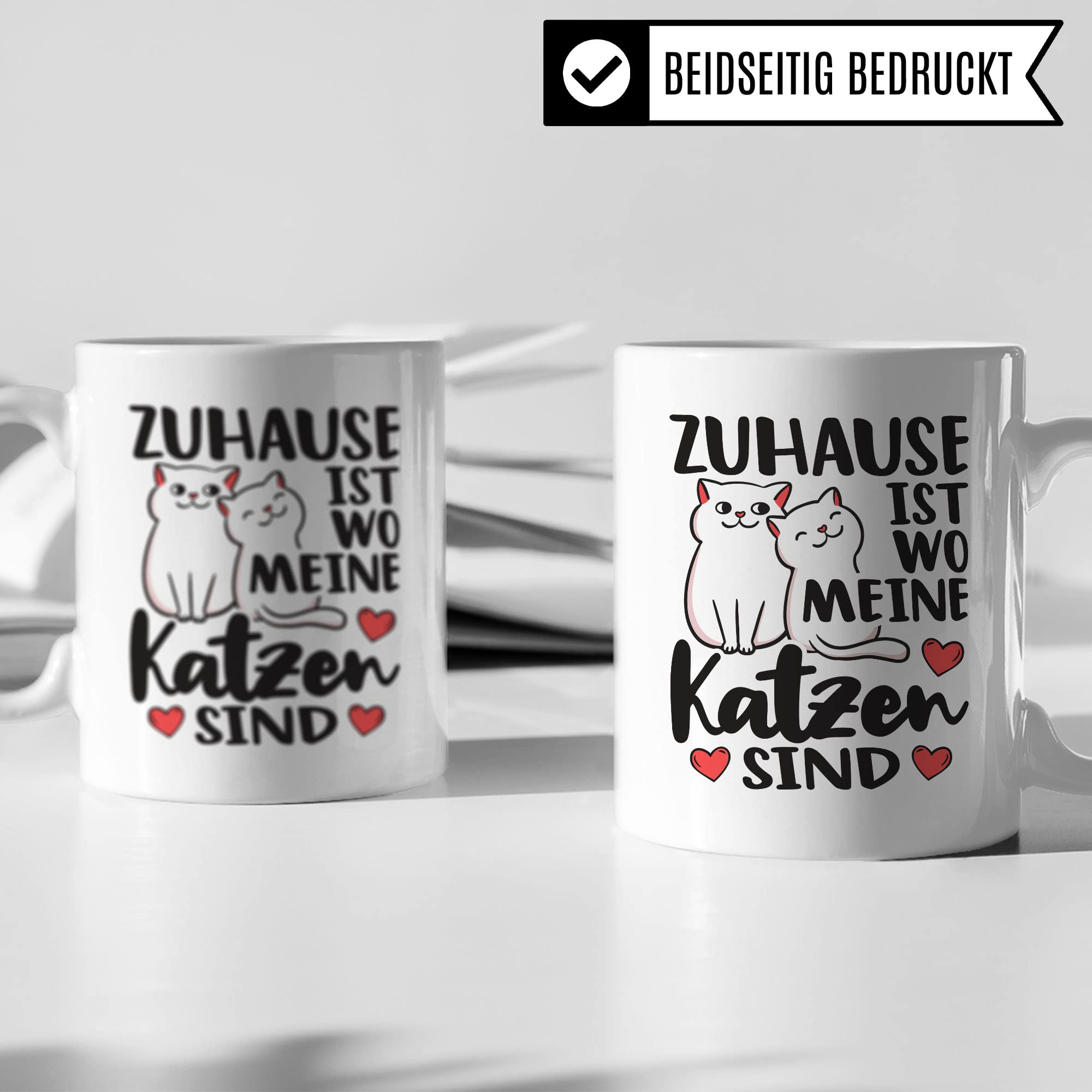 Tasse Katzen-Motiv, Zuhause ist wo meine Katzen sind Spruch, Süßes Geschenk Katzenliebhaber Katzen-Motiv, Geschenkidee Kollegen Freund Freundin, lustige Katze Kater Katzenfreund Büro-Tasse