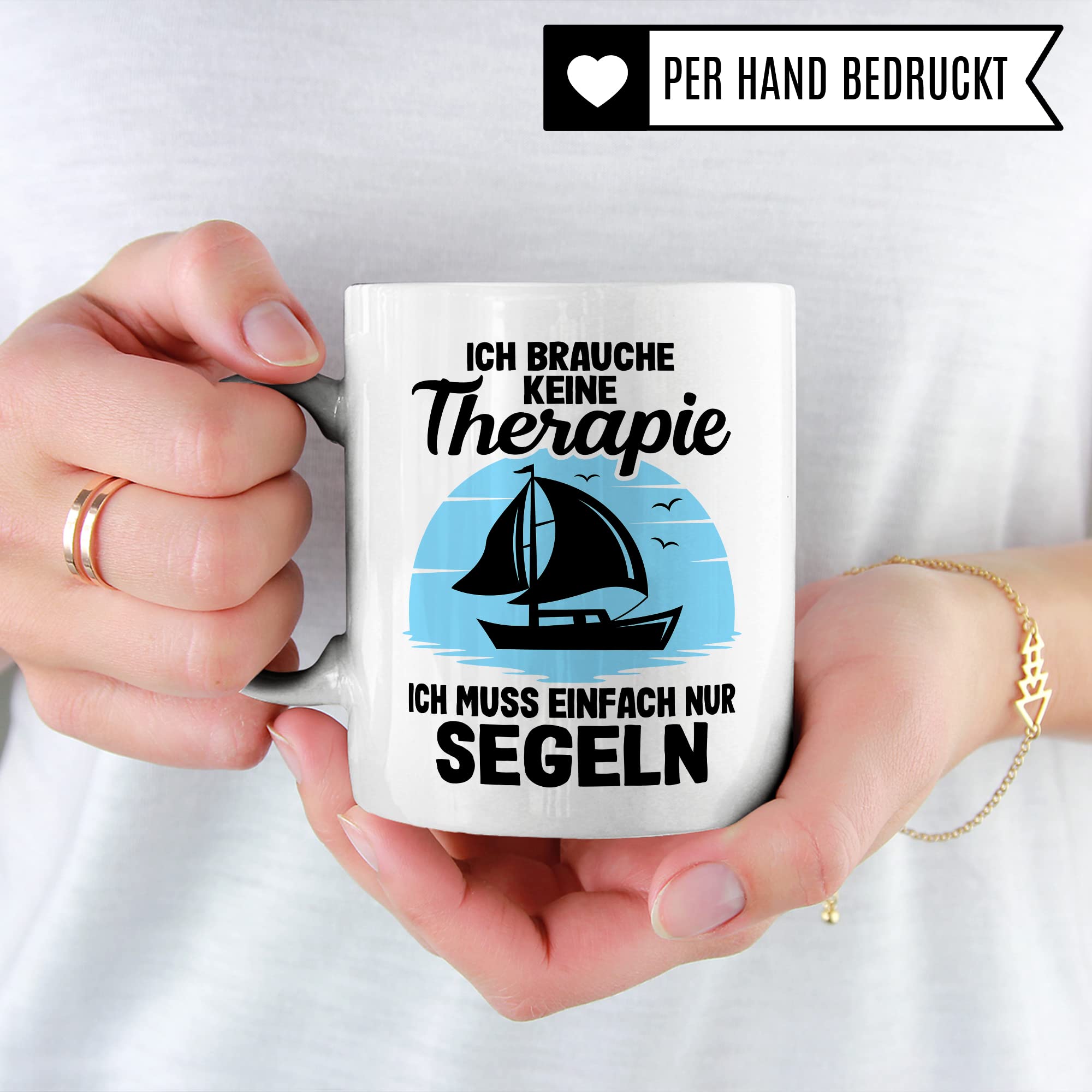 Tasse segeln, Ich brauche keine Therapie ich muss einfach nur segeln Geschenk Kaffeetasse Kaffee-Becher Tasse mit Spruch lustig Kapitän Bootliebhaber Teetasse Bootbesitzer Segler