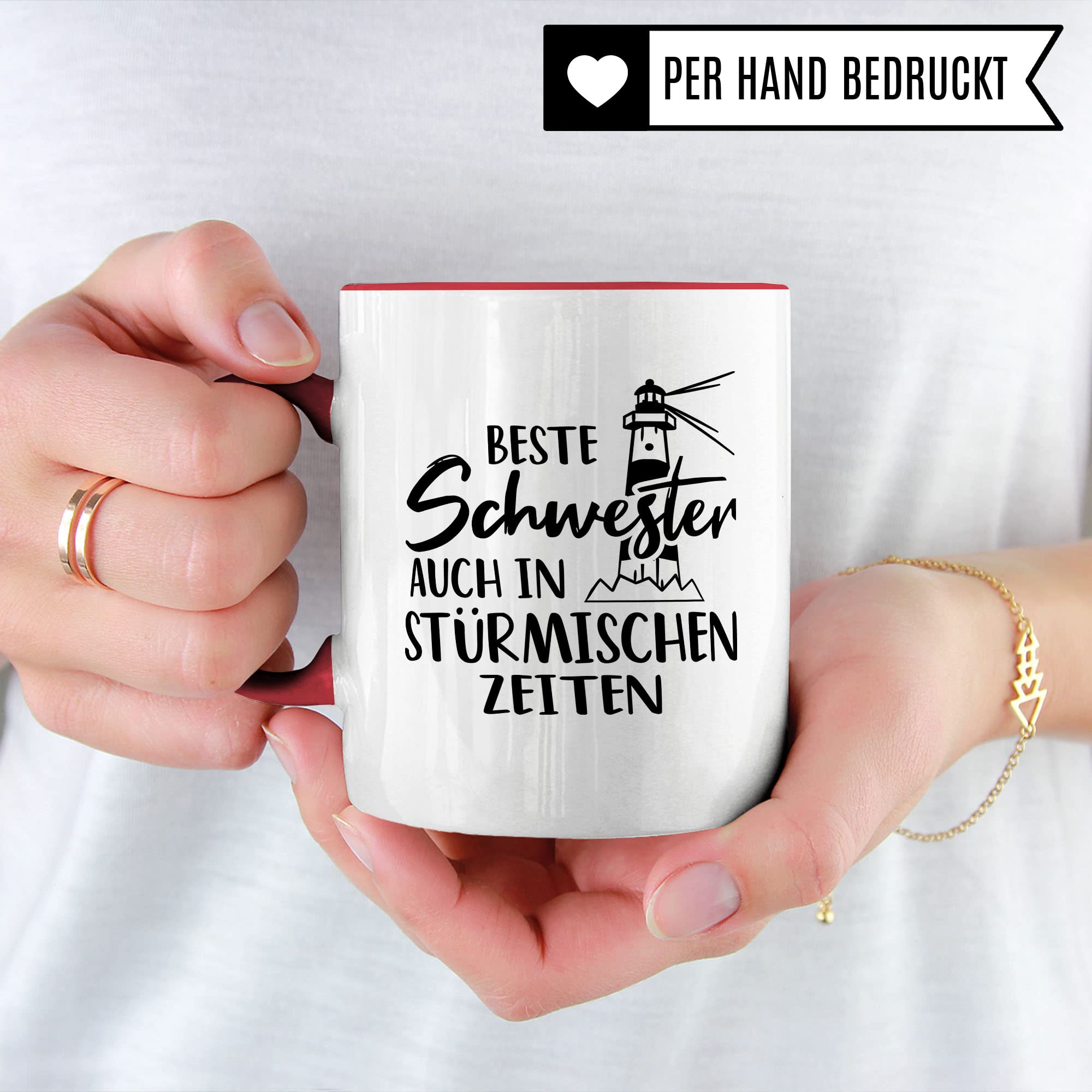 Tasse Schwester, Beste Schwester - auch in stürmischen Zeiten Spruch, Geschenk Schwester Spruch schöne Kaffee-Tasse Geschenkidee Geschwister-liebe