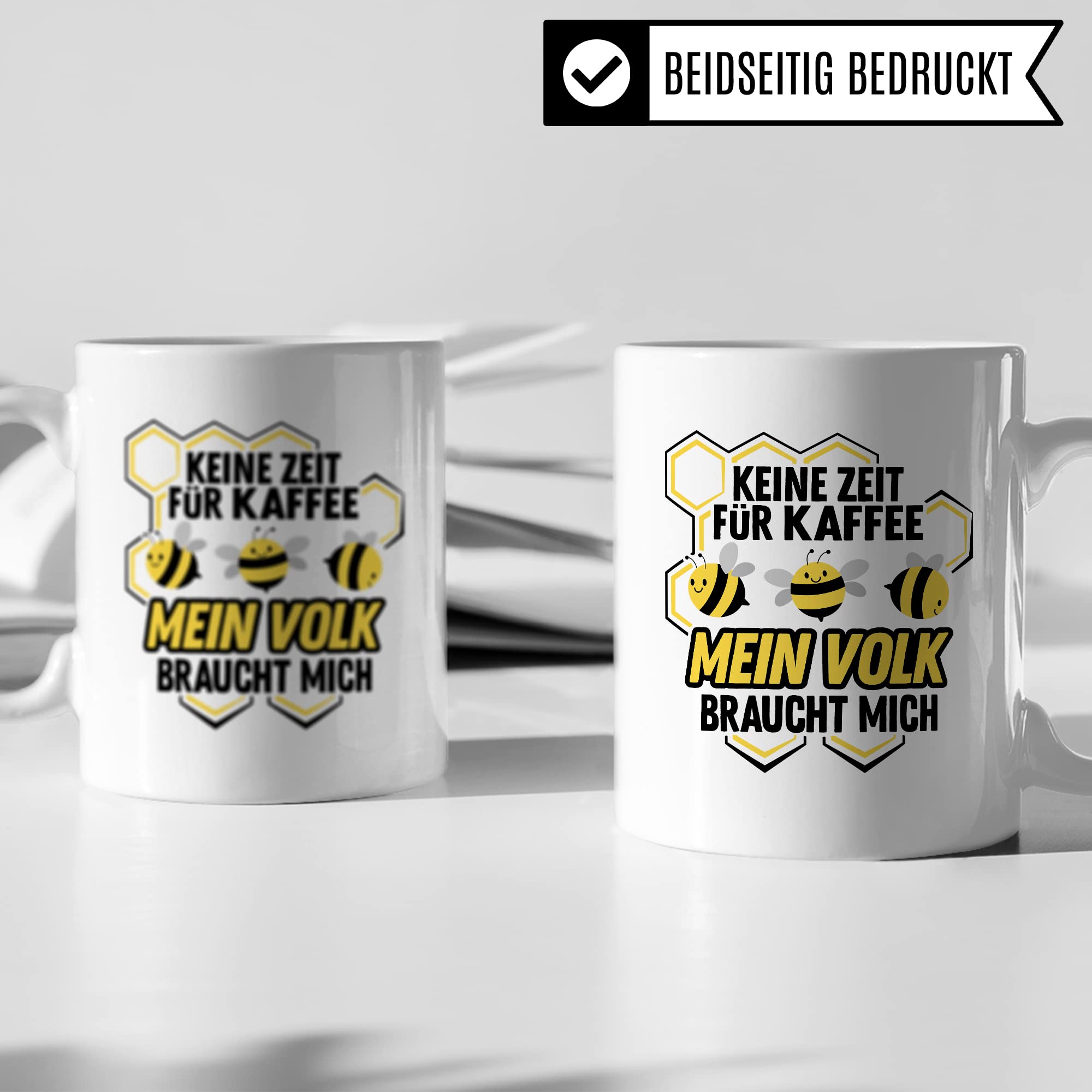 Imker Tasse Bienen Kaffeetasse Biene Kaffee-Becher Imkerei Geschenkidee Teetasse lustig Honig Bienenvolk Keine Zeit für Kaffee mein Volk braucht mich Spruch Witz Humor