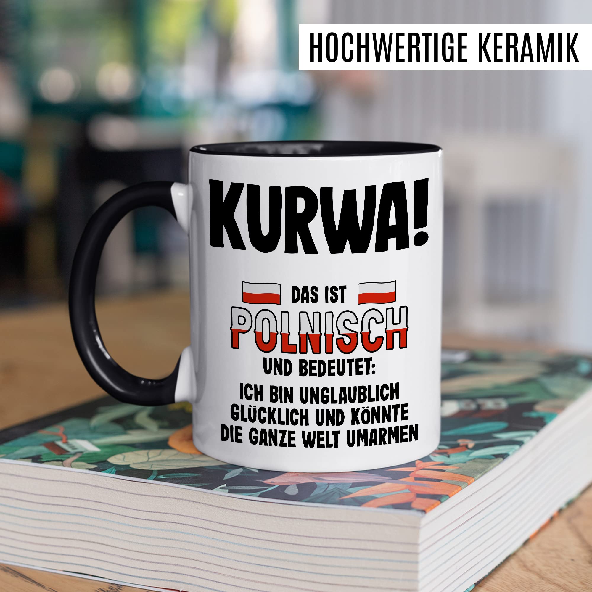 Kurwa Tasse lustige Kaffeetasse mit Spruch polnisch Kaffee-Becher Polen Witz kurwa mac Geschenkidee Pole Polin Geschenk Ostblock falsche Übersetzung Deutsch-Polnisch Sarkasmus