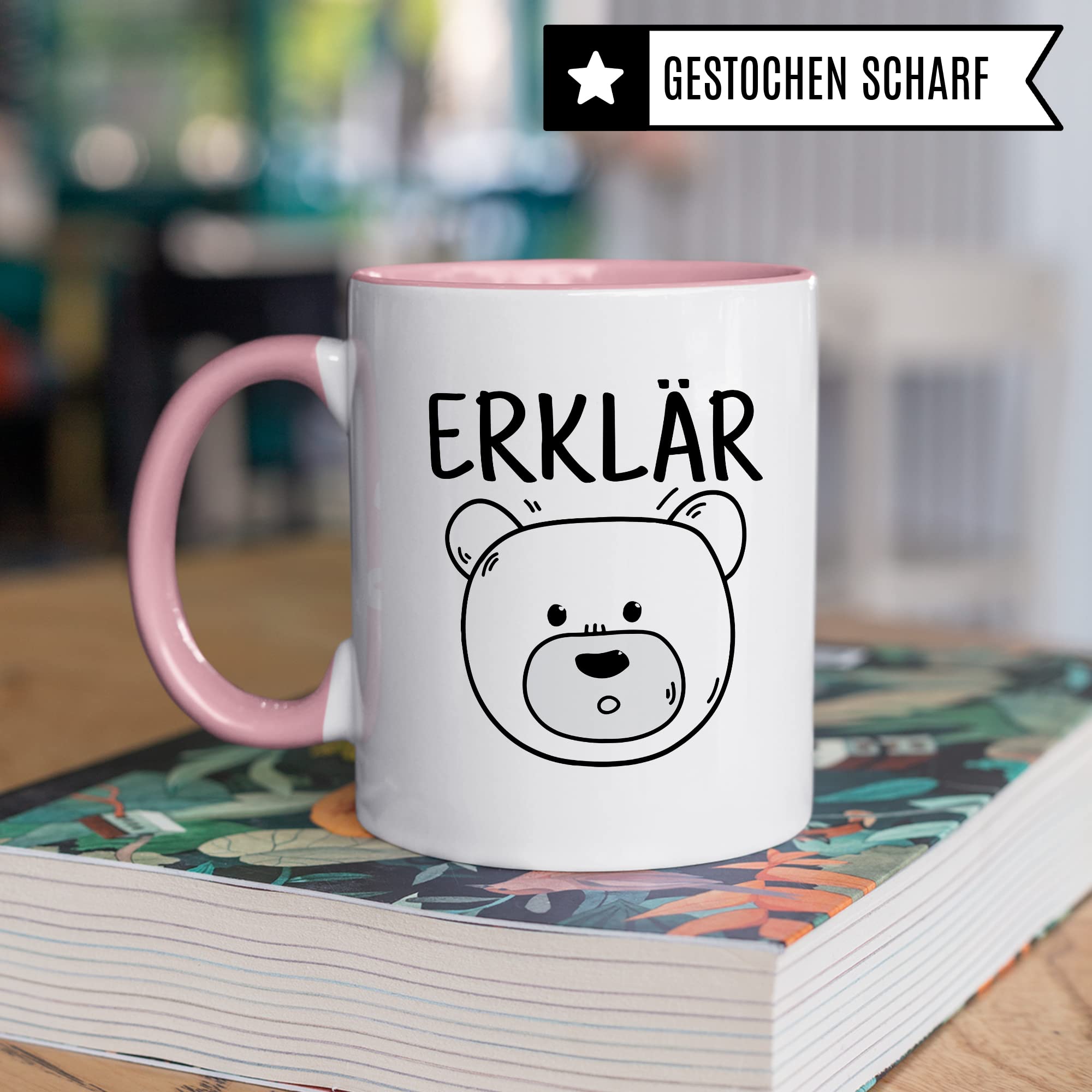 Tasse Erklärbär Geschenk Tasse mit Wortspiel Geschenkidee Kaffeetasse Tasse mit Spruch lustig Bären-Motiv Kaffee-Becher Teetasse Witztasse Humor Witz Deutschlehrer Germanistik