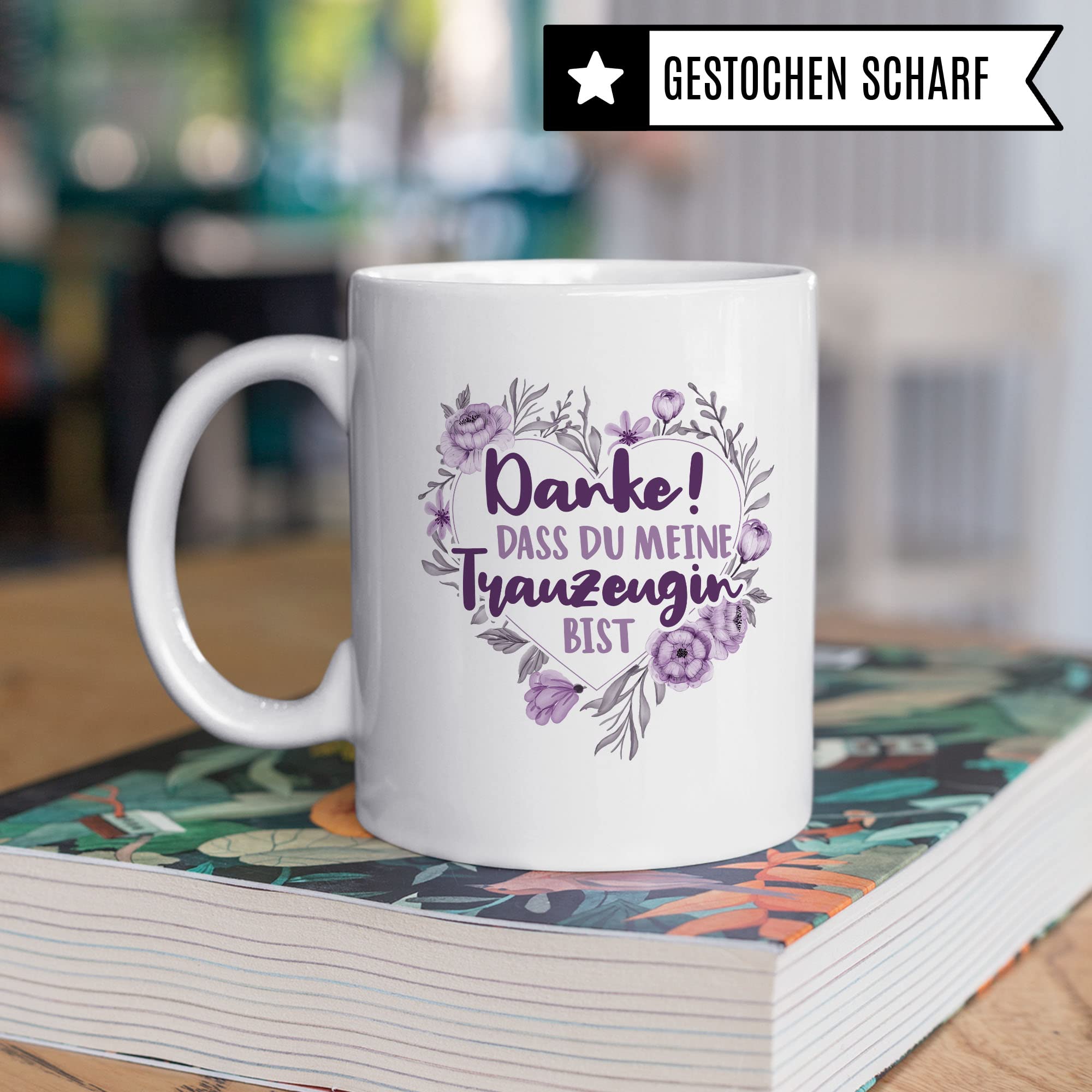 Trauzeugin Tasse DANKE! Dass du meine Trauzeugin bist Spruch Geschenk Trauzeugin süßes Motiv schöne Geschenkidee Kaffeetasse Teebecher Hochzeit Dankesgeschenk