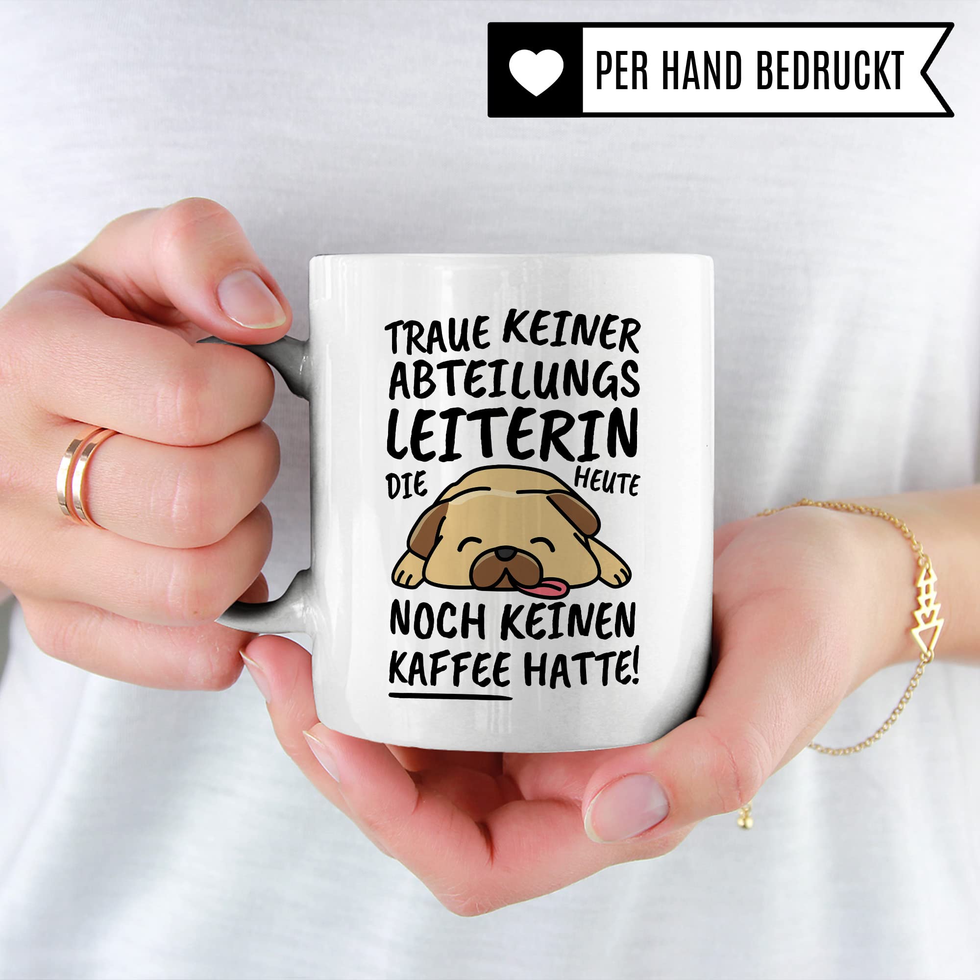 Tasse Abteilungsleiterin lustig, Abteilungsleiterin Geschenk Beruf, Spruch Kaffeebecher Abteilungsleiterinnen Geschenkidee, Leitung Abteilung Kollegin Leiterin Kaffee-Tasse Teetasse Becher