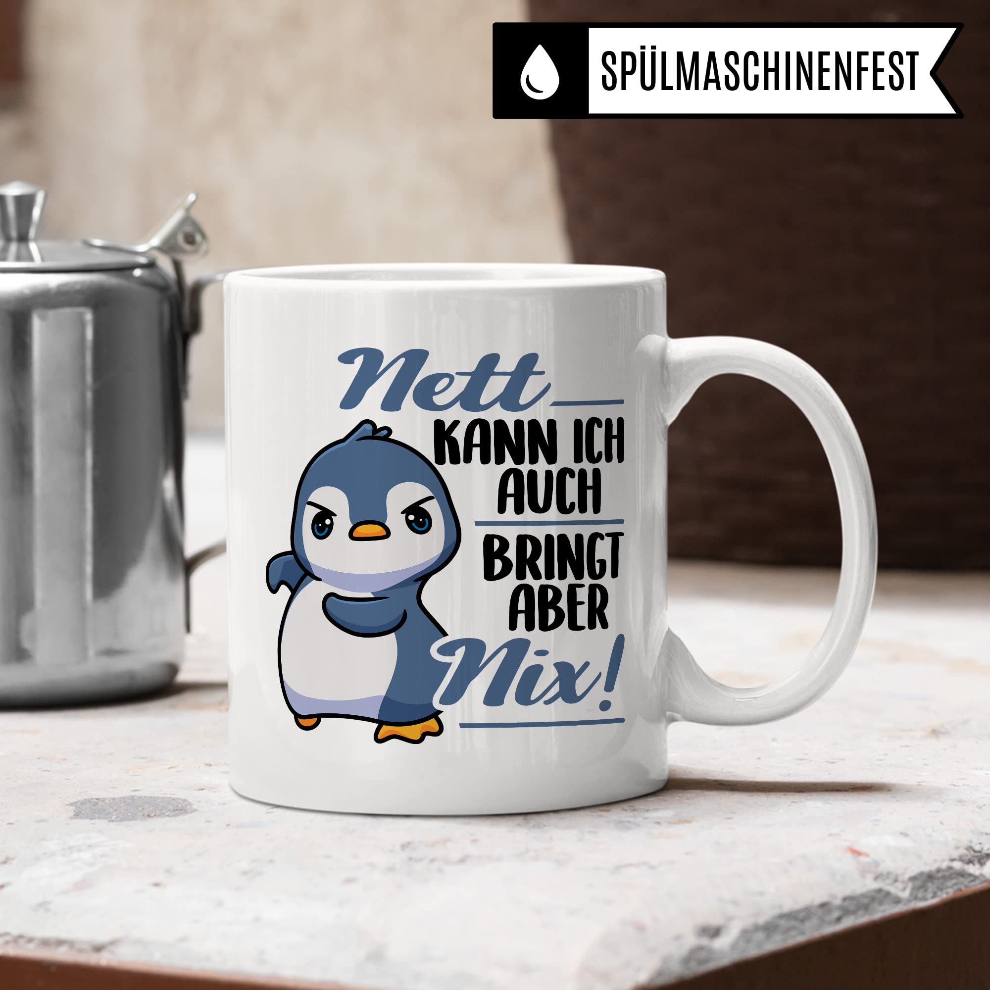 Tasse Spruch, Nett kann ich auch - bringt aber nix Kaffeetasse mit Spruch lustig Kaffee-Becher Pinguin-Motiv böser Humor Geschenk Geschenkidee Teetasse