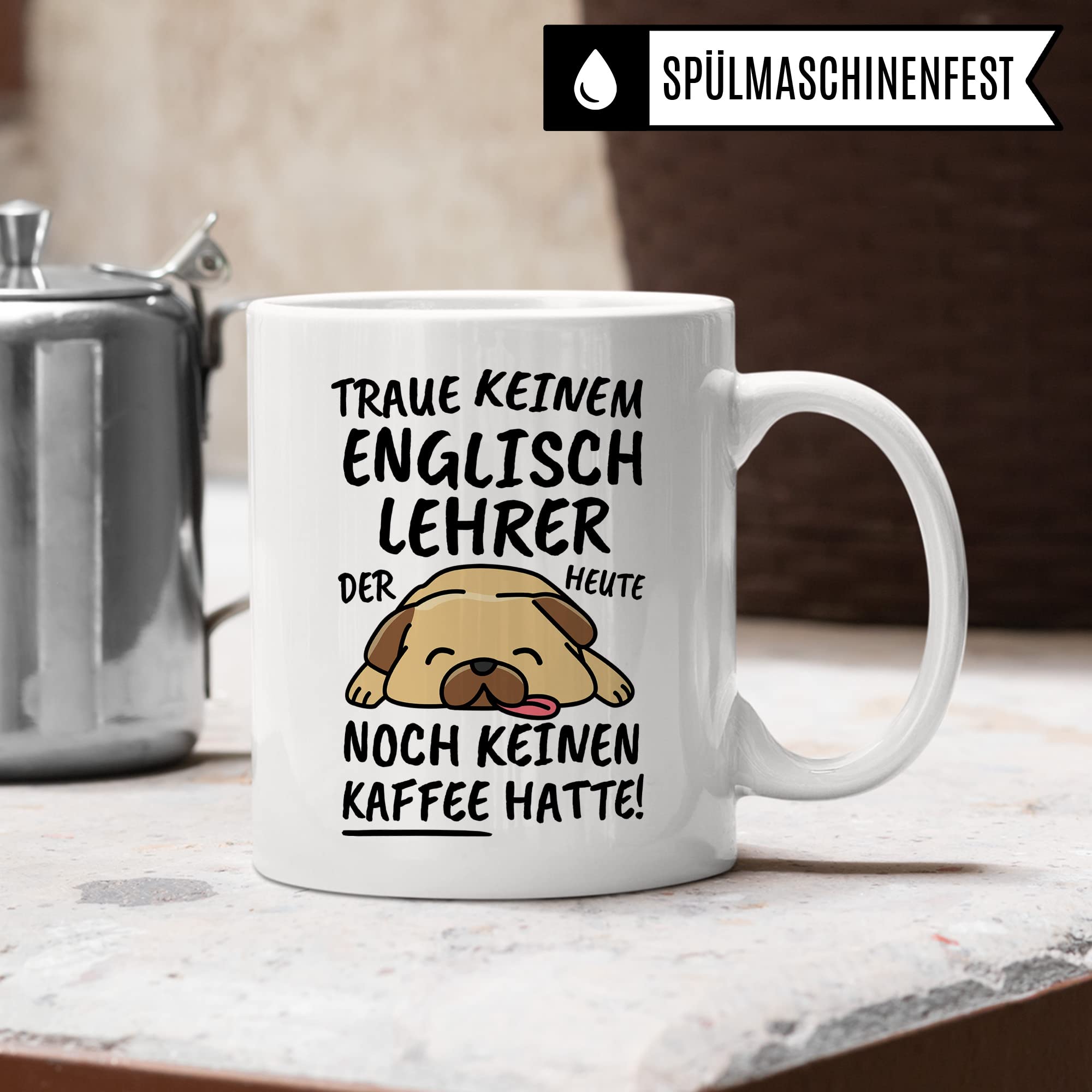 Tasse Englischlehrer lustig Englischlehrer Geschenk Beruf Spruch Kaffeebecher Englischlehrer Geschenkidee Schule Unterricht Englisch Lehrender Kaffee-Tasse Teetasse Becher