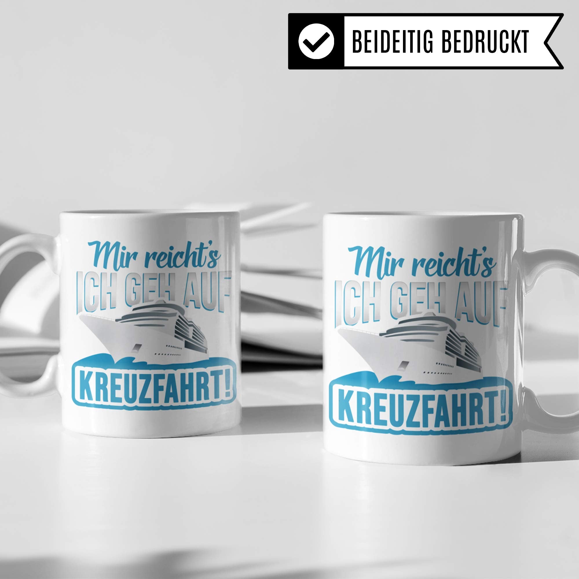 Pagma Druck Tasse Kreuzfahrt Geschenk Kreuzfahrer Spruch Becher Kreuzfahrtschiff Geschenkidee Kreuzfahrerin Schiffsreise Schifffahrt Kaffeetasse