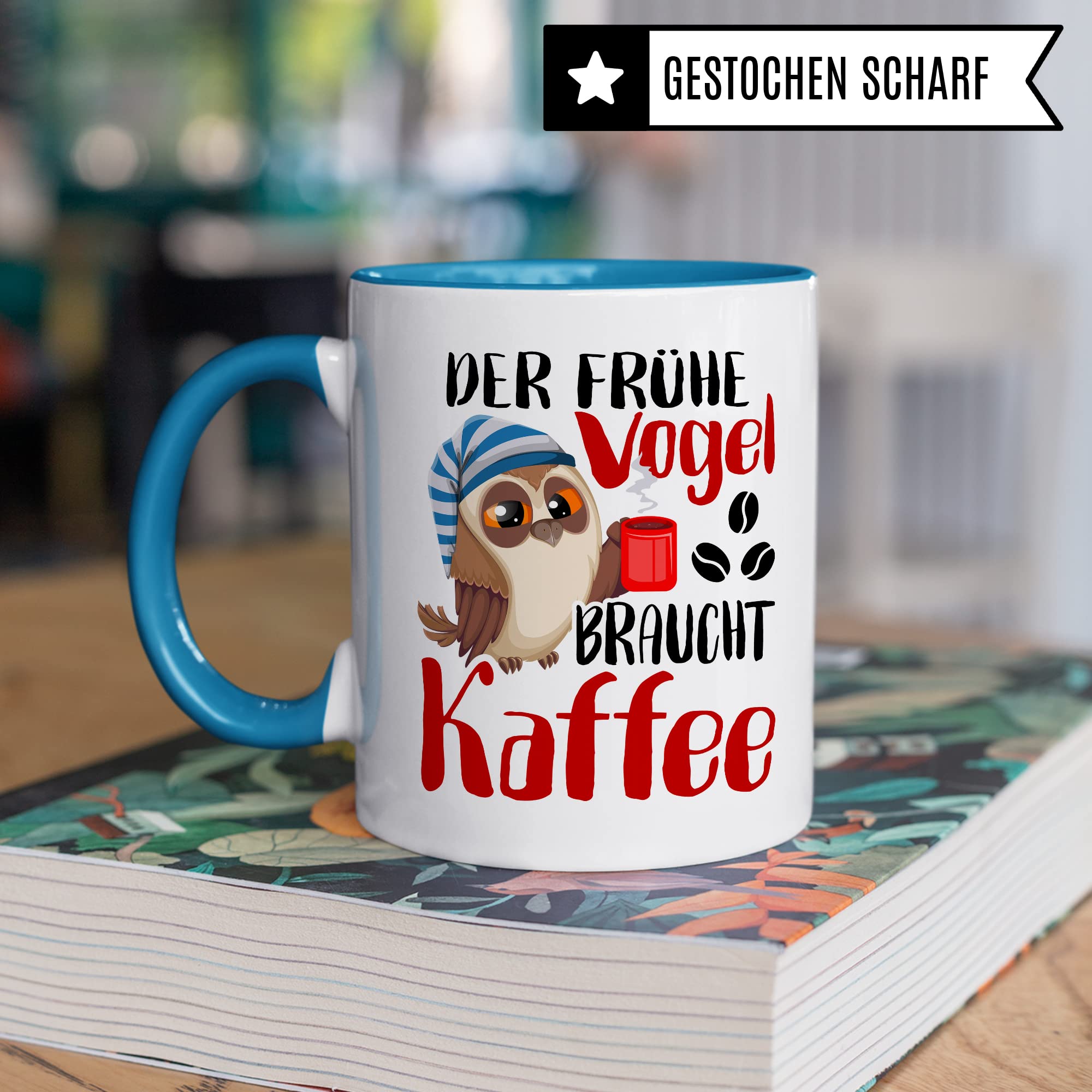 Früher Vogel Tasse lustig Kaffeetasse mit Spruch Kaffee-Becher Moorgenmuffel Humor Geschenk Geschenkidee Der frühe Vogel braucht Kaffee Witz Langschläfer Büro Tasse