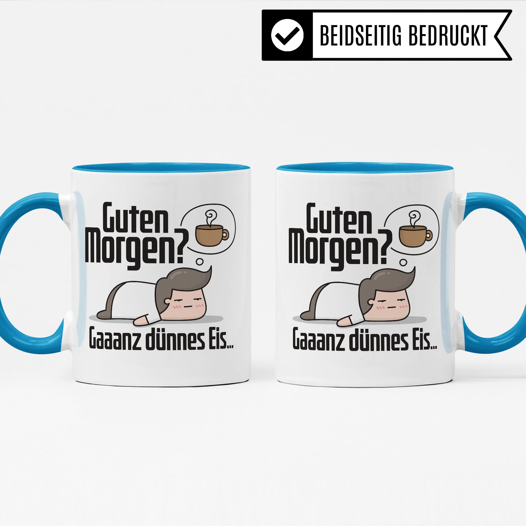 Tasse sarkastischer Spruch, Guten Morgen? Gaaanz dünnes Eis… lustige Geschenkidee Kaffeetasse mit Spruch fürs Büro, Geschenk Kollegen Freund Freundin Müde Morgenmuffel Kaffee-Becher