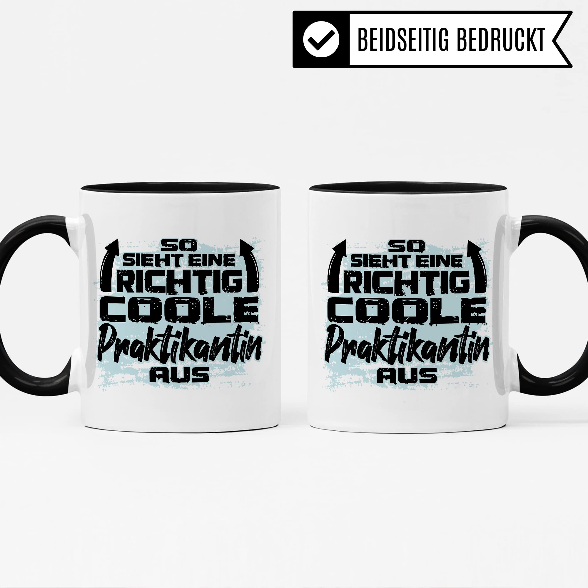 Praktikant Tasse, So sieht ein richtig cooler Praktikant aus Geschenkidee begonnenes/abgeschlossenes Praktikum Begrüßung Abschied Geschenk Praktikanten Lehrling Azubi Kaffee-Becher