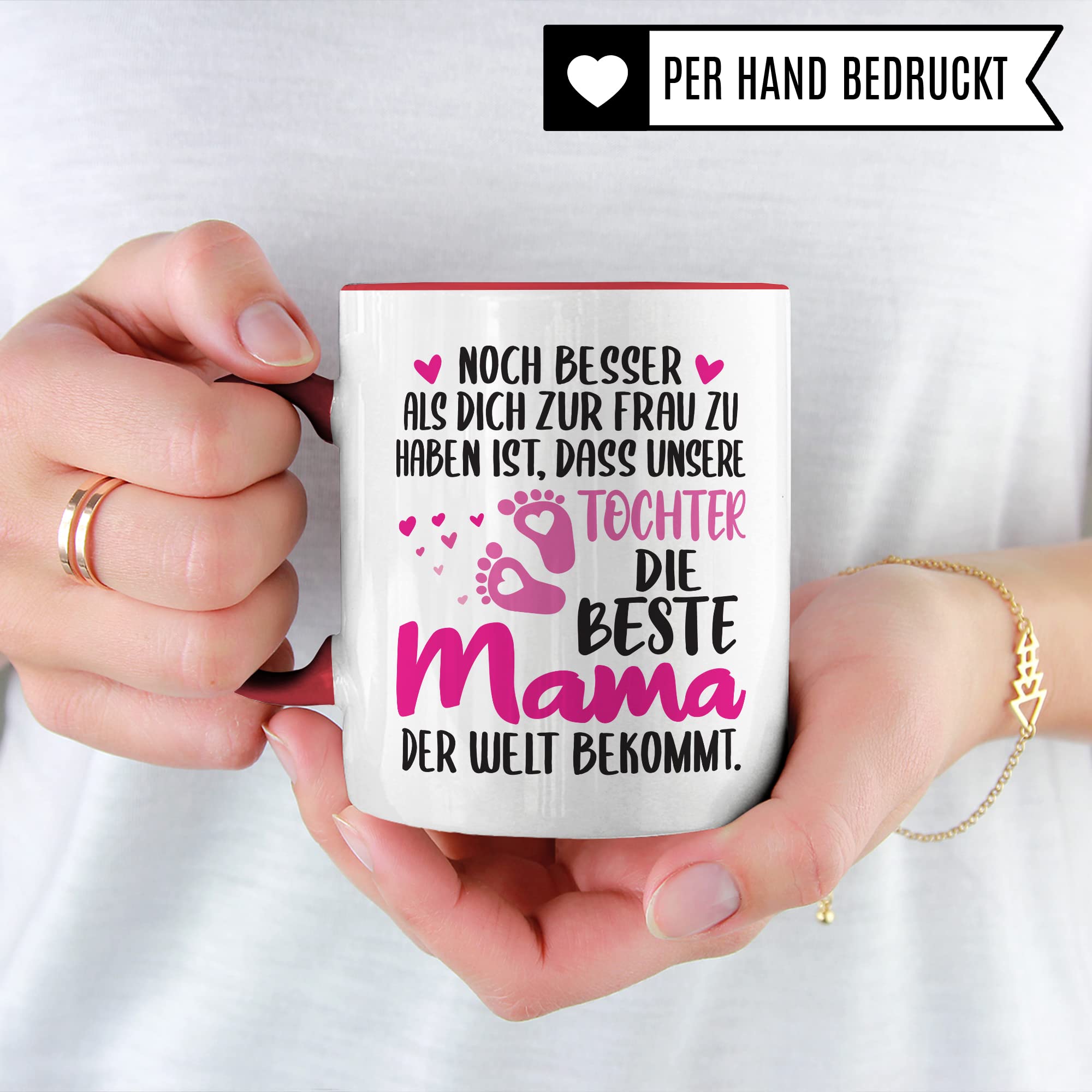 Schwangerschaft Tasse, Noch besser als dich zur Frau zu haben ist, dass unsere Tochter die beste Mama der Welt bekommt, Geschenk Schwangere, Geschenkidee werdende Mutter, Mama Geschenk