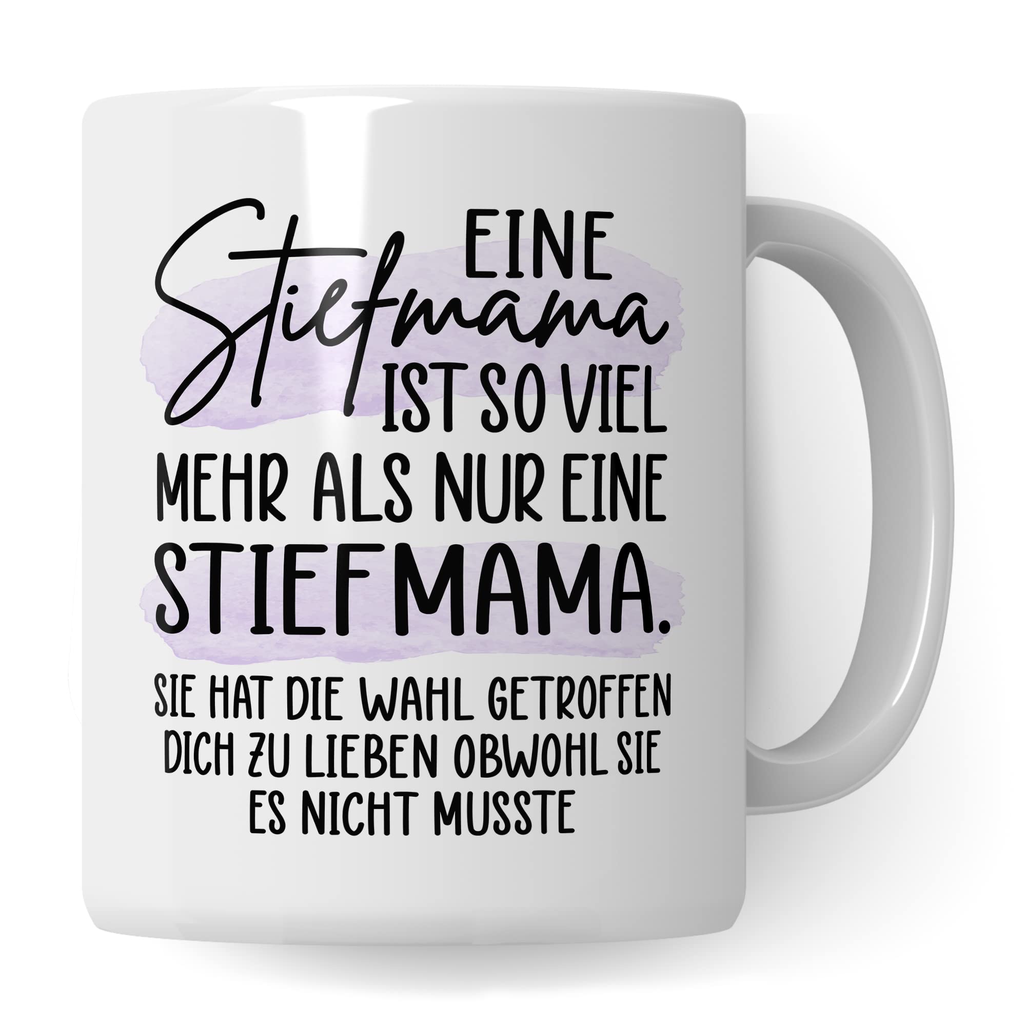 Tasse Stiefmutter Geschenk, Eine Stiefmama ist so viel mehr als nur eine Stiefmama Geschenkidee Kaffee-Becher Tasse mit Spruch Kaffeetasse Stiefmutter Ziehmutter