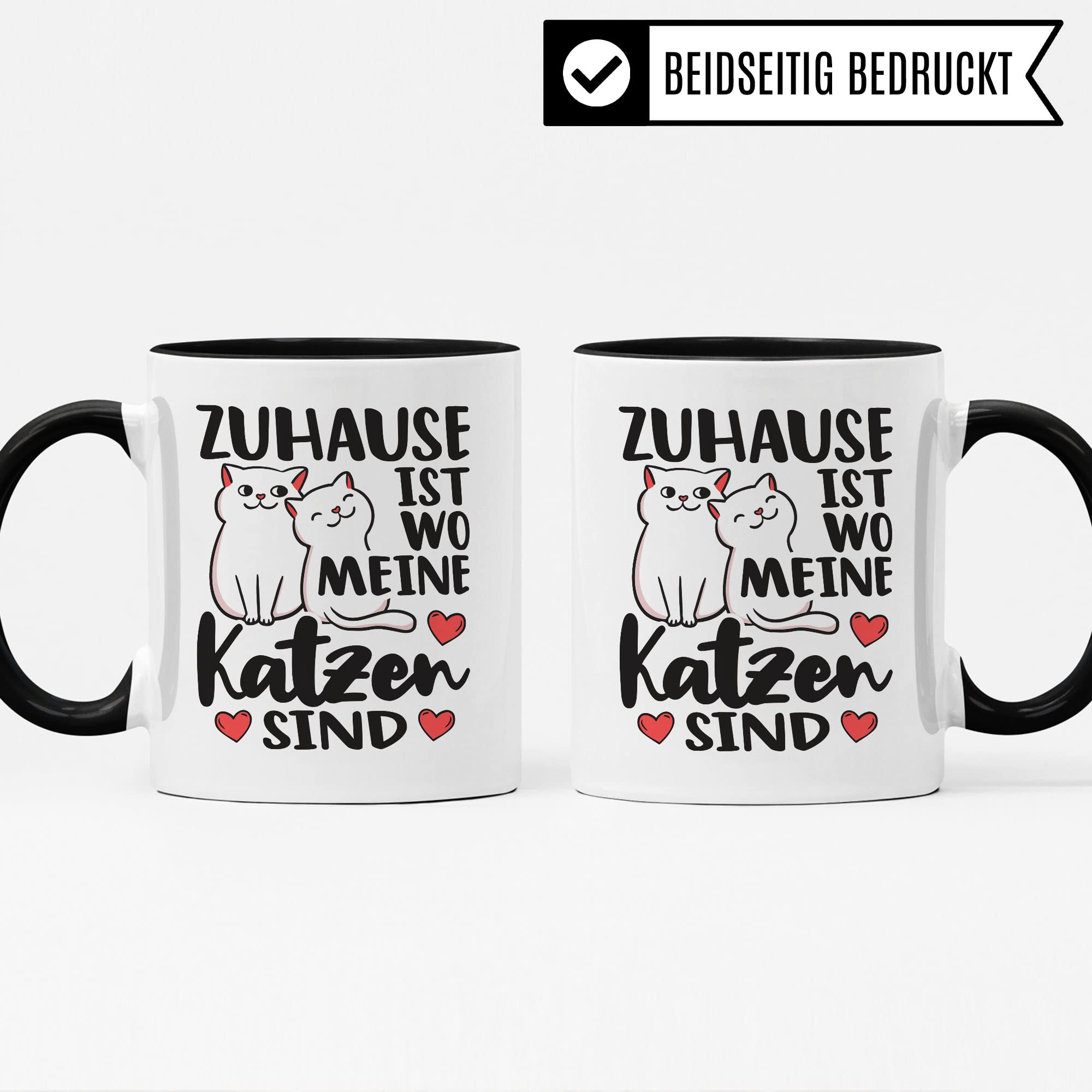 Tasse Katzen-Motiv, Zuhause ist wo meine Katzen sind Spruch, Süßes Geschenk Katzenliebhaber Katzen-Motiv, Geschenkidee Kollegen Freund Freundin, lustige Katze Kater Katzenfreund Büro-Tasse