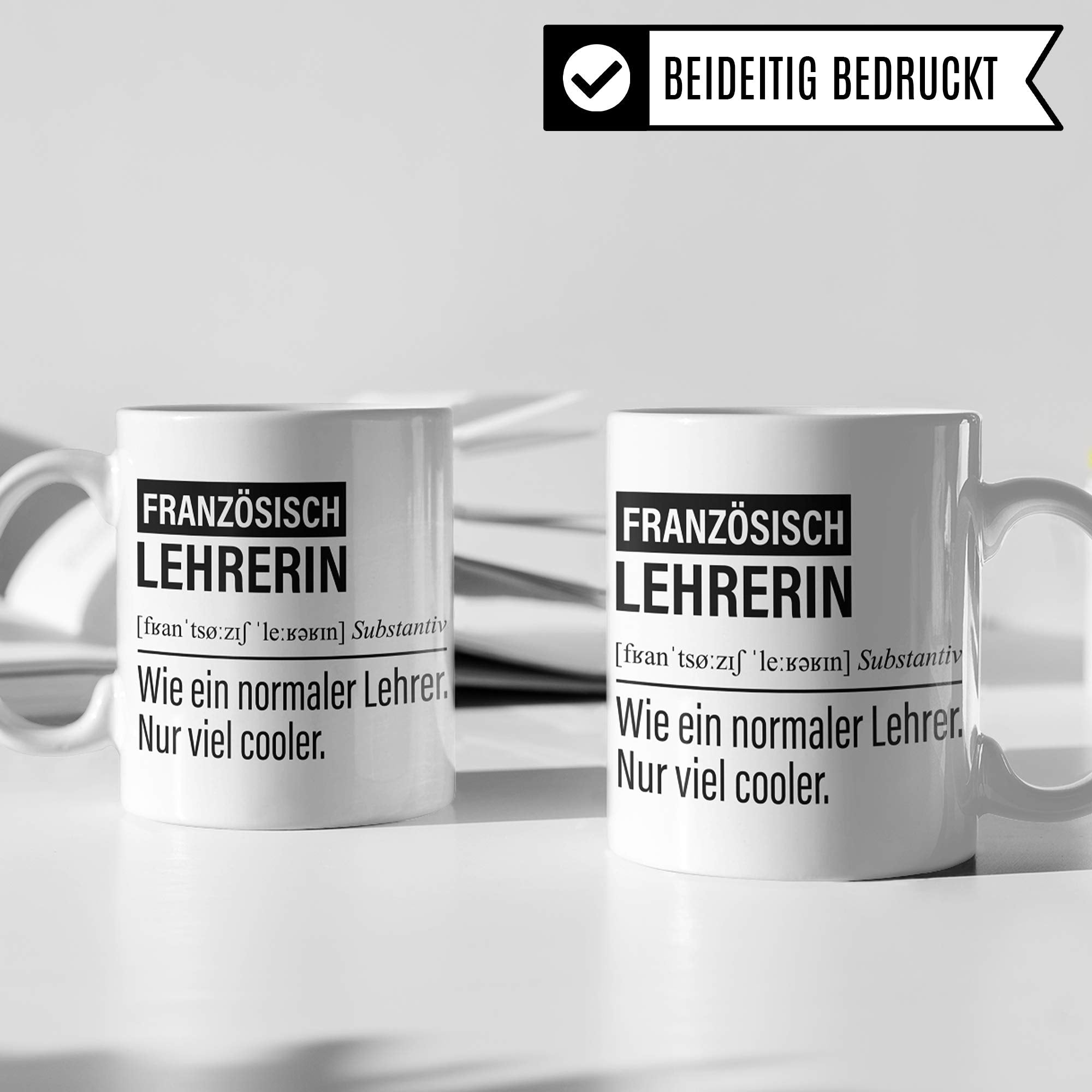 Französischlehrerin Tasse, Geschenk für Französisch Lehrerin, Kaffeetasse Geschenkidee Lehrerin, Kaffeebecher Lehramt Schule Französisch-Unterricht Witz