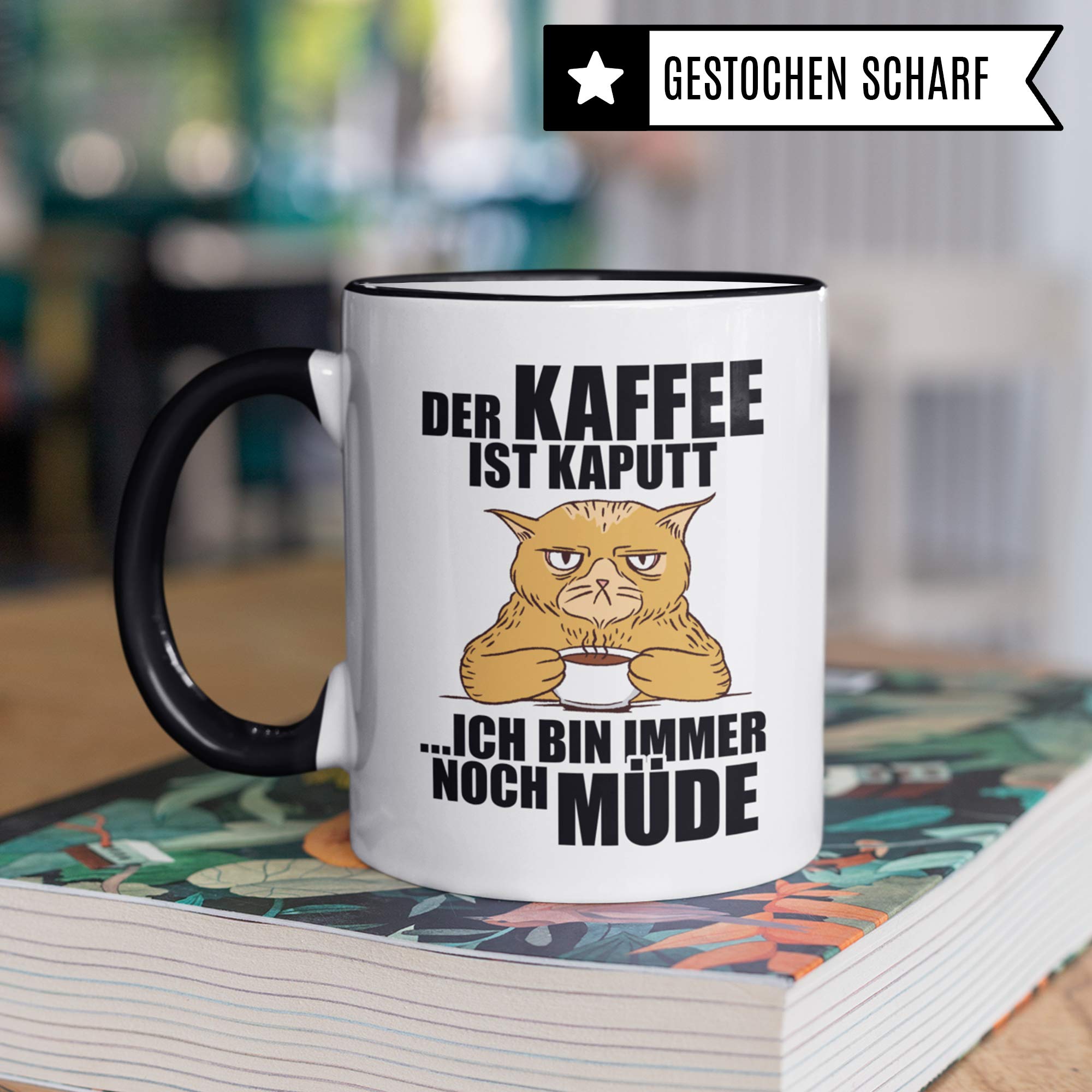 Kaffee Tasse mit Spruch lustig, Kaffeetasse Geschenk: Der Kaffee ist kaputt Ich Bin Immer noch müde, Geschenkidee Morgenmuffel Koffein Büro lustig, Kaffeetrinker Kaffeebecher