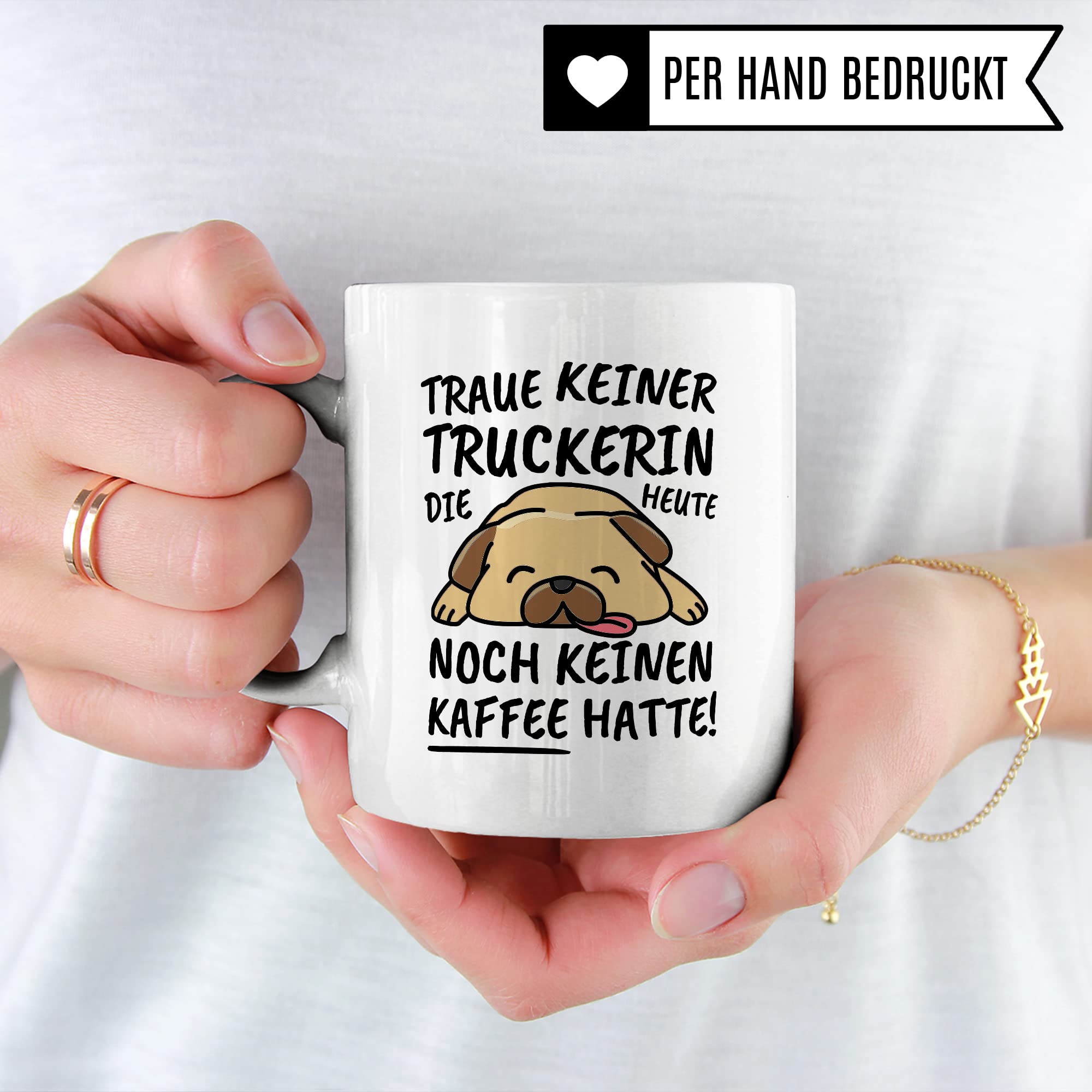 Tasse Truckerin lustig Truckerin Geschenk Beruf Spruch Kaffeebecher Truckerinnen Geschenkidee Lastwagenfahrerin LKW-Fahrerin Berufskraftfahrerin Truckerfahrer Kaffee-Tasse Teetasse Becher