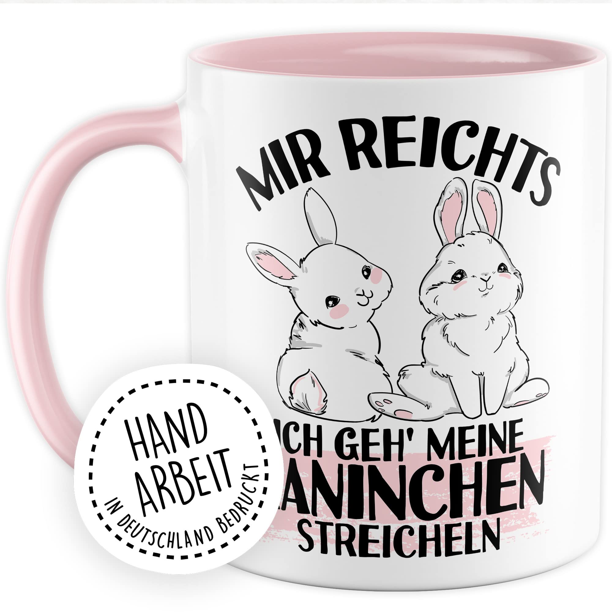 Kaninchen Tasse mit Spruch lustige Kaffeetasse mit Tier Witz Karnickel Kaffee-Becher Häschen Humor Geschenk Spruch Teetasse Haustier Hase