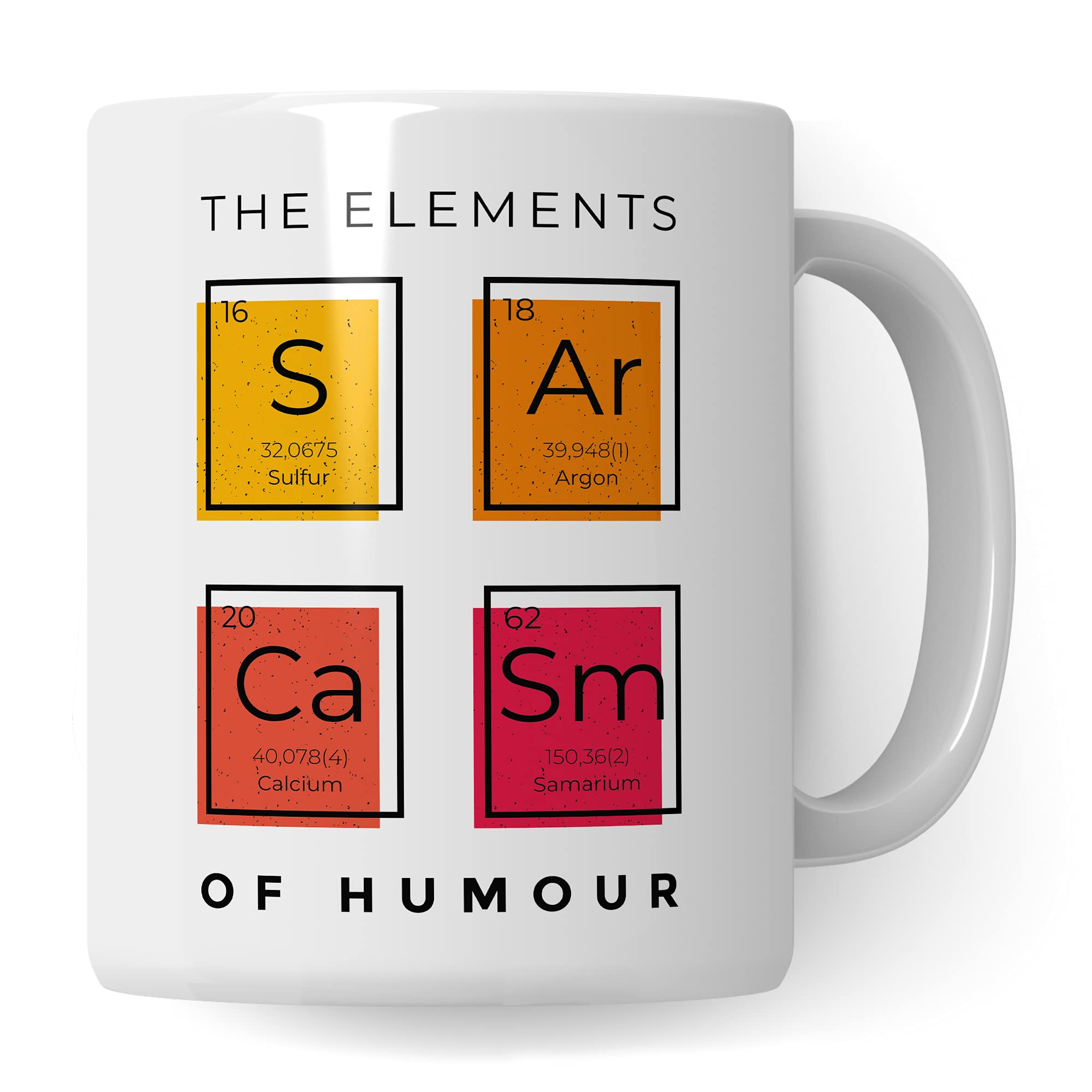 Sarkasmus Tasse mit Spruch lustig - The Elements of Humor - Sarkasmus Geschenk Kaffeetasse mit Sprüchen Chemie - Witz Kaffeebecher für Büro Arbeit Kollegen - Becher für Männer Frauen