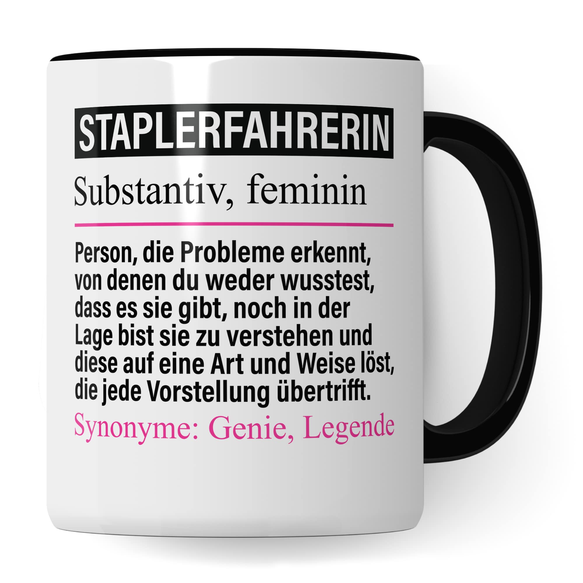 Tasse Staplerfahrerin lustig, Staplerfahrerin Geschenk Beruf, Spruch Kaffeebecher Staplerfahrerinnen Geschenkidee, Beruf Staplerfahren Kaffee-Tasse Teetasse Becher