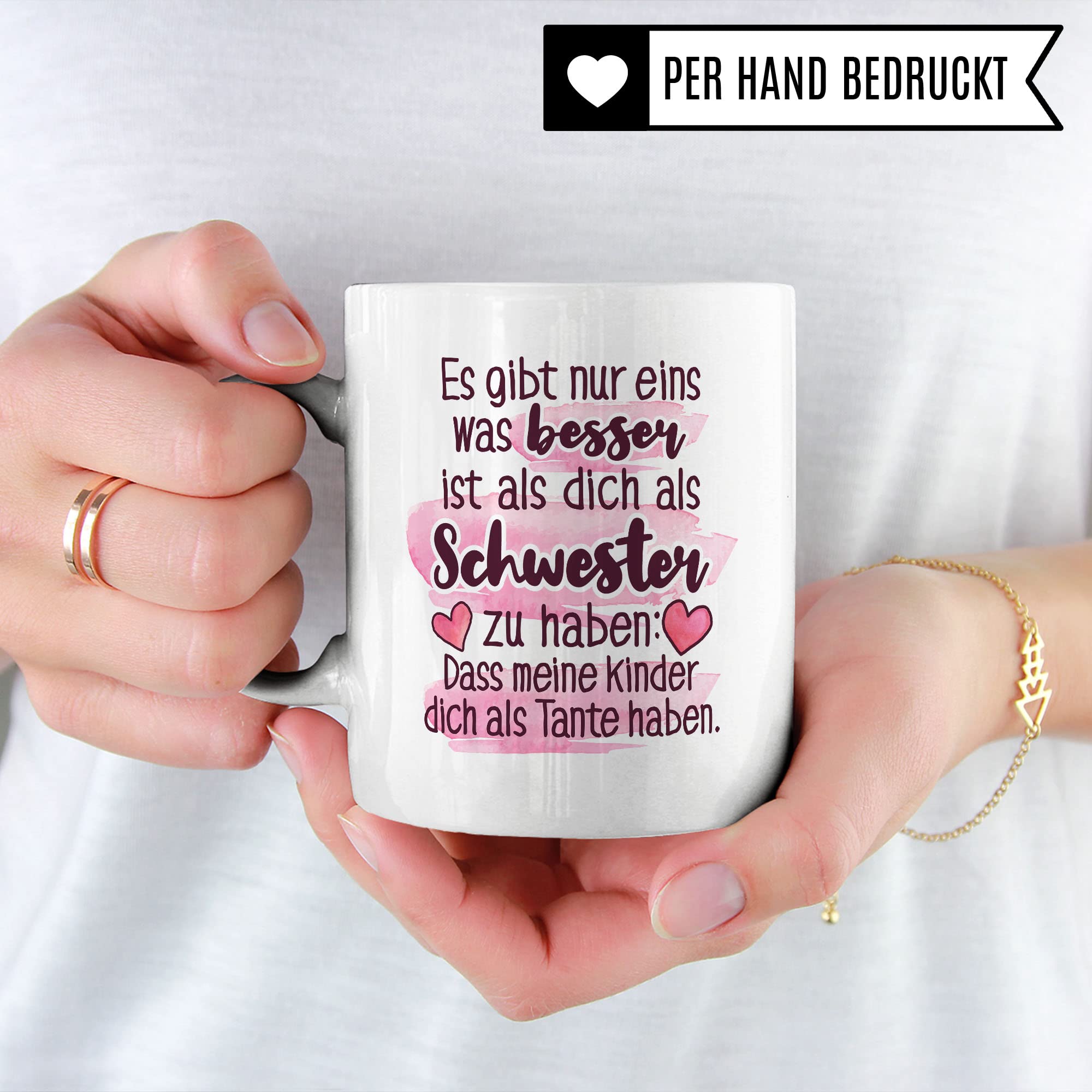 Tasse Schwester, Es gibt nur eins was besser ist als dich als Schwester zu haben: Dass meine Kinder dich als Tante haben Spruch, Geschenk Schwester Kaffee-Tasse Geschenkidee Geschwister-liebe