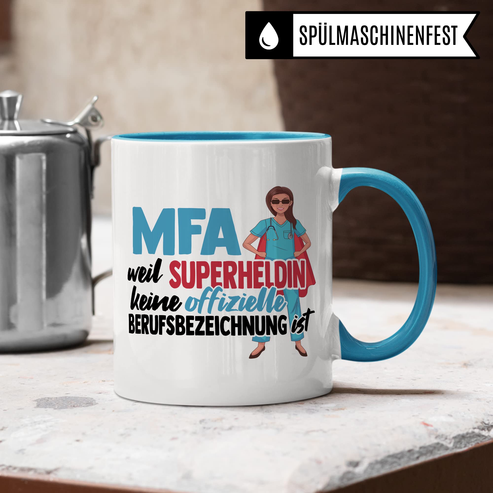 MFA Tasse, MFA - weil Superheldin keine offizielle Berufsbezeichnung ist, Krankenschwester Geschenk, Arzthelfer Tasse Medizinische Fachangestellte Arzthelferin Kaffee-Becher