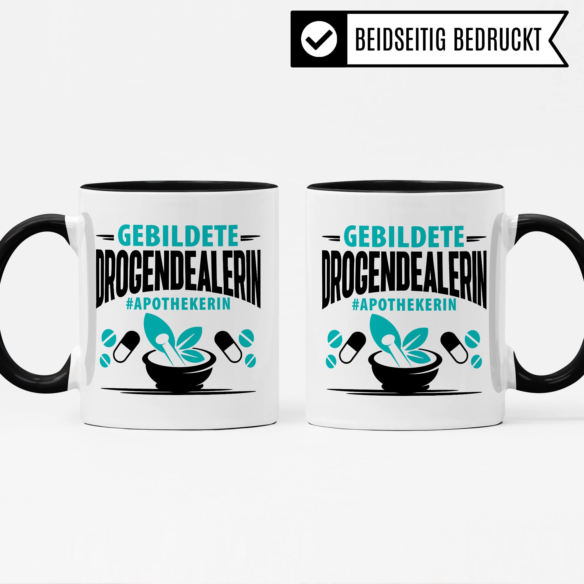 Apotheker Tasse Kaffeetasse lustig gebildeter Drogendealer Apotheke Kaffee-Becher r Humor Pharmazie Pharmazeut Geschenk Geschenkidee Kollege Witz Meme Lexikon Pharma