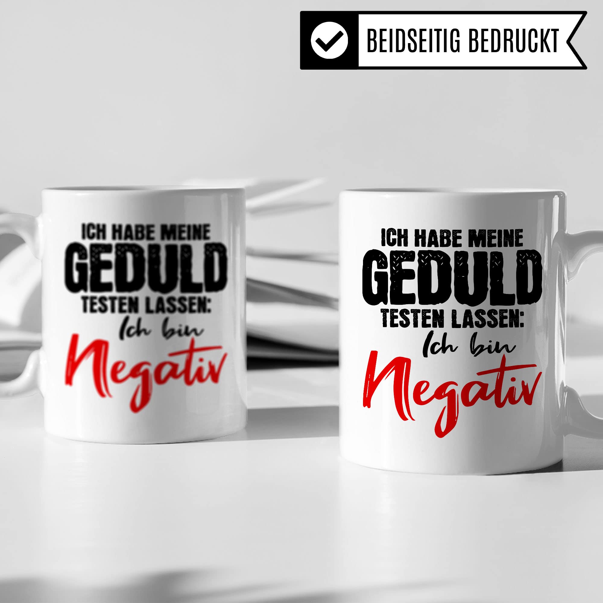 Tasse lustig: Ich habe meine Geduld testen lassen Ich bin negativ, Lustige Tasse mit Spruch, Geschenk Lehrer Kollegen Arbeiter Büro lustig, Tasse Sarkasmus sarkastische Spruch Tasse Witz