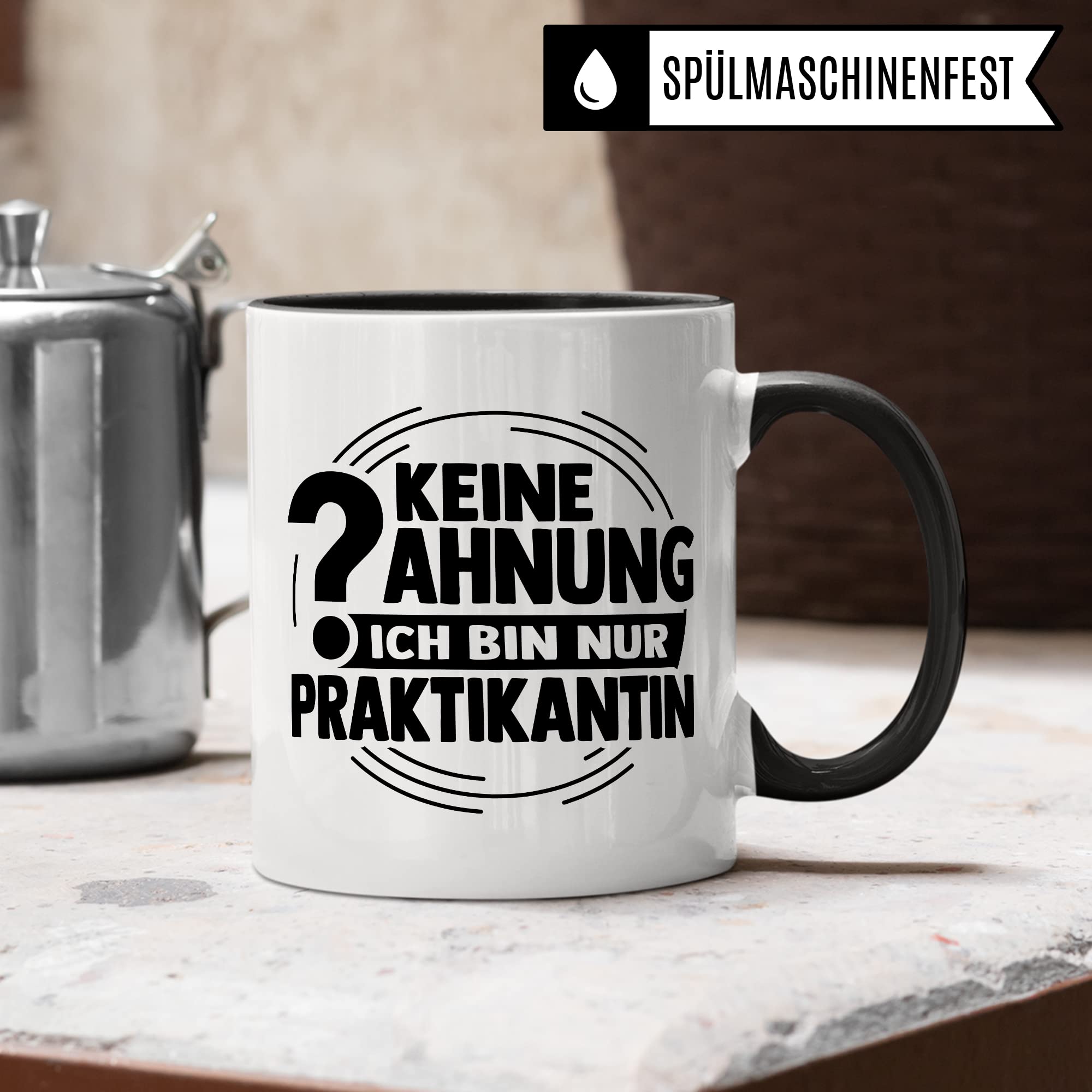 Tasse Praktikant Geschenk, Keine Ahnung ich bin nur Praktikant Geschenkidee Praktikum Kaffee-Becher mit Spruch lustig Kaffeetasse Teetasse Lehrling Azubi