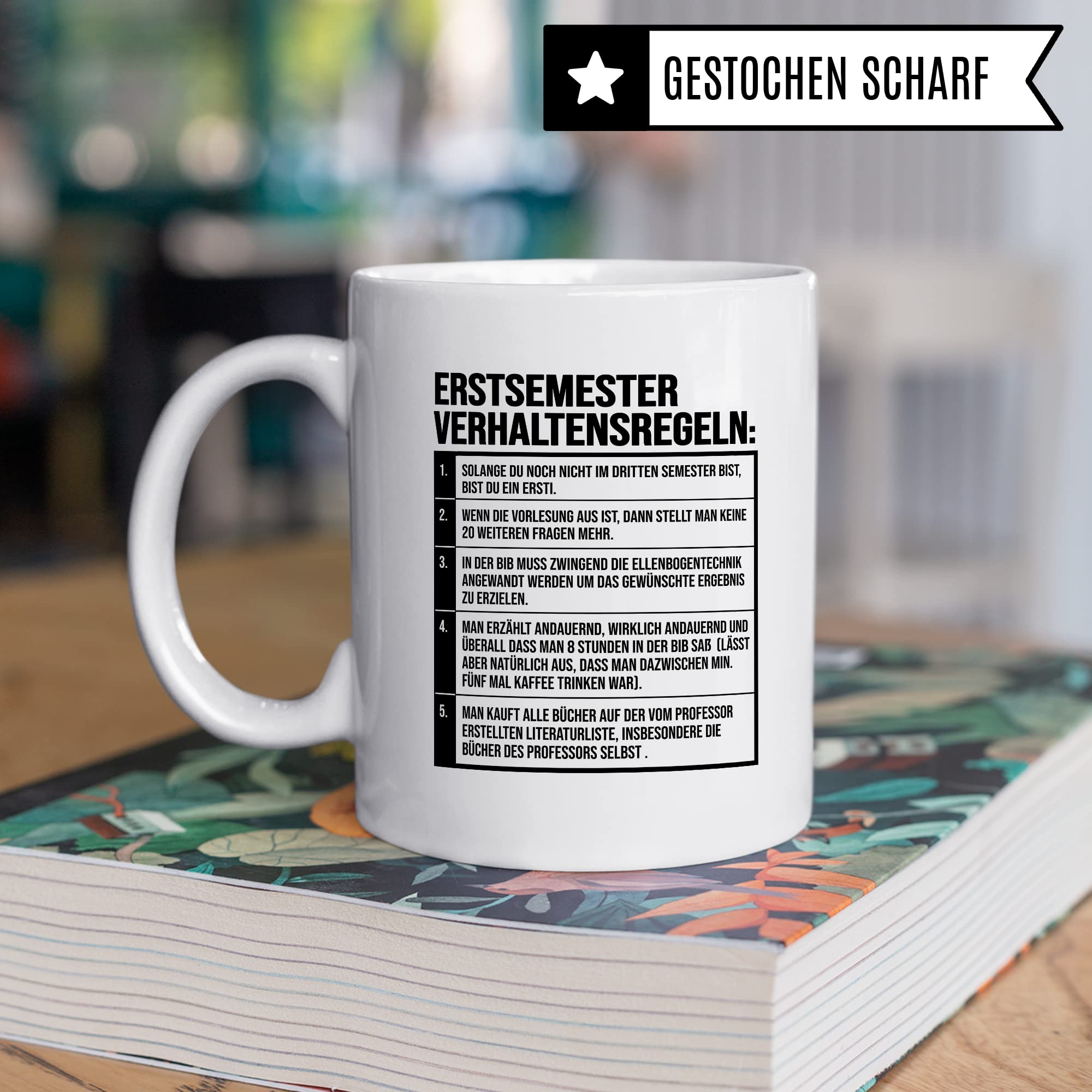 Erstsemester Tasse lustig Student Kaffeetasse Witz Studentin Kaffee-Becher Humor erstes Semester Geschenk Studienbeginn Geschenkidee Ersti Regeln Verhaltensregeln