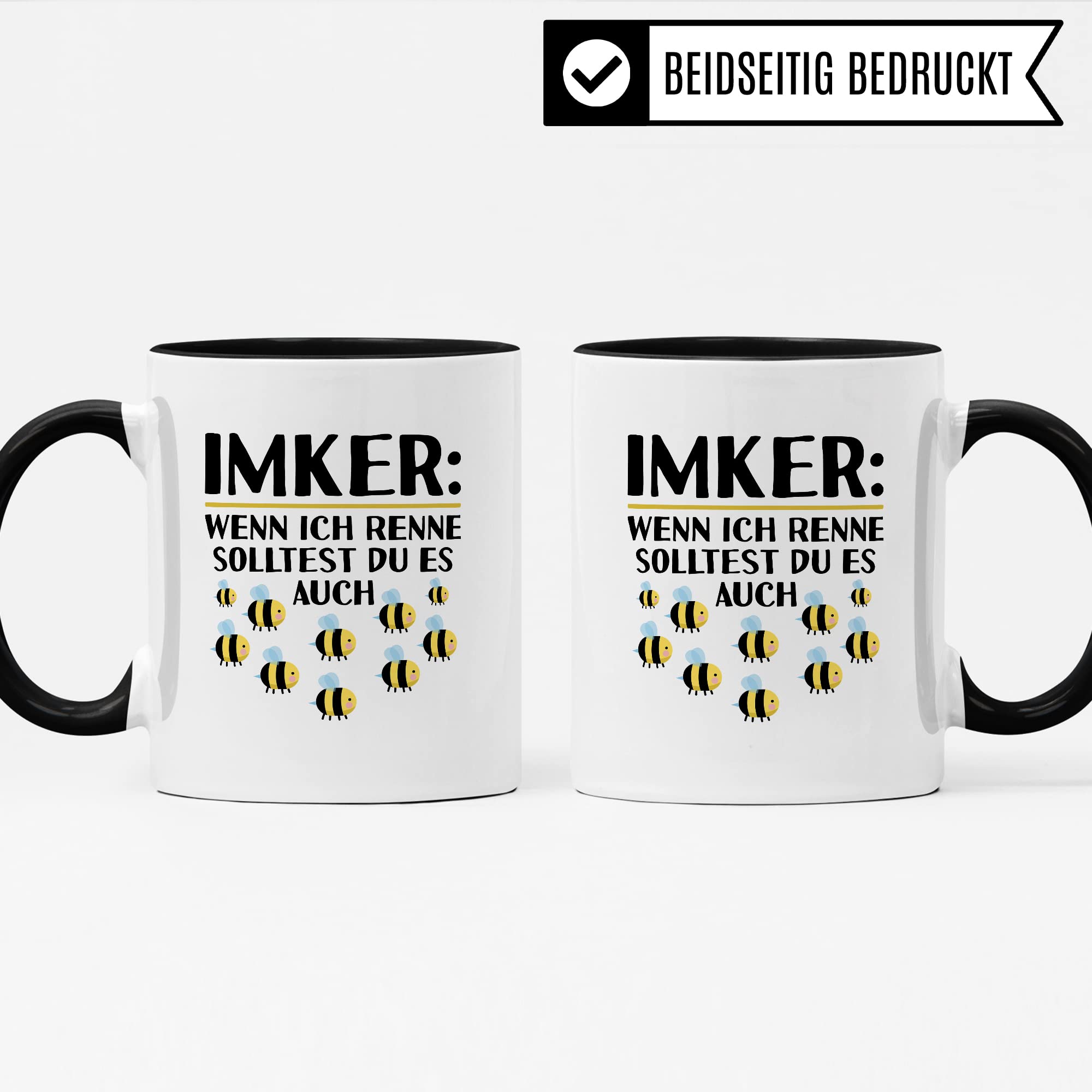 Tasse Imker Geschenk, Wenn ich renne solltest du es auch Geschenkidee Bienenzüchter Kaffee-Becher Tasse mit Spruch lustig Kaffeetasse Bienenvater Witztasse Humor Teetasse