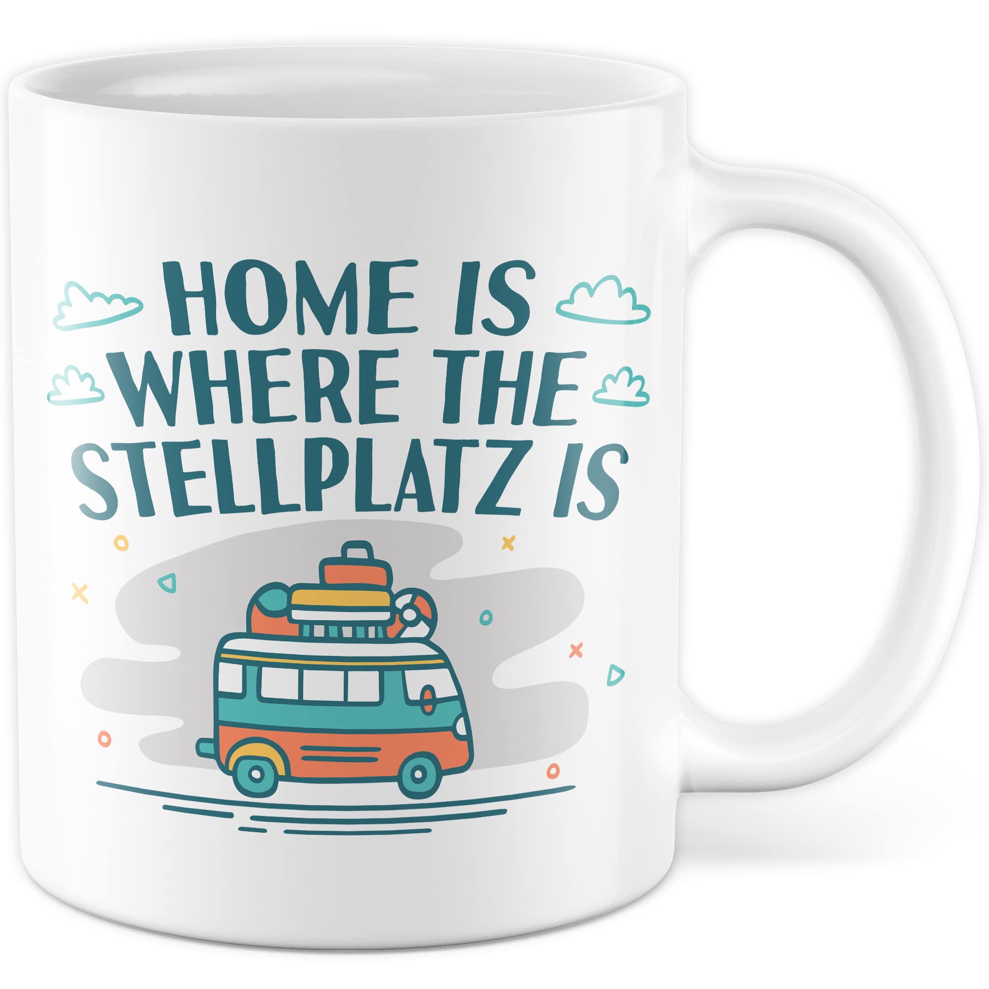 Wohnmobil Tasse Wohnwagen Kaffeetasse Camping Geschenk Camper Kaffee-Becher Stellplatz Geschenkidee Outdoorfans Camperin Campingvan Zeltplatz Campingwagen Campingplatz Zelten Home is Zuhause