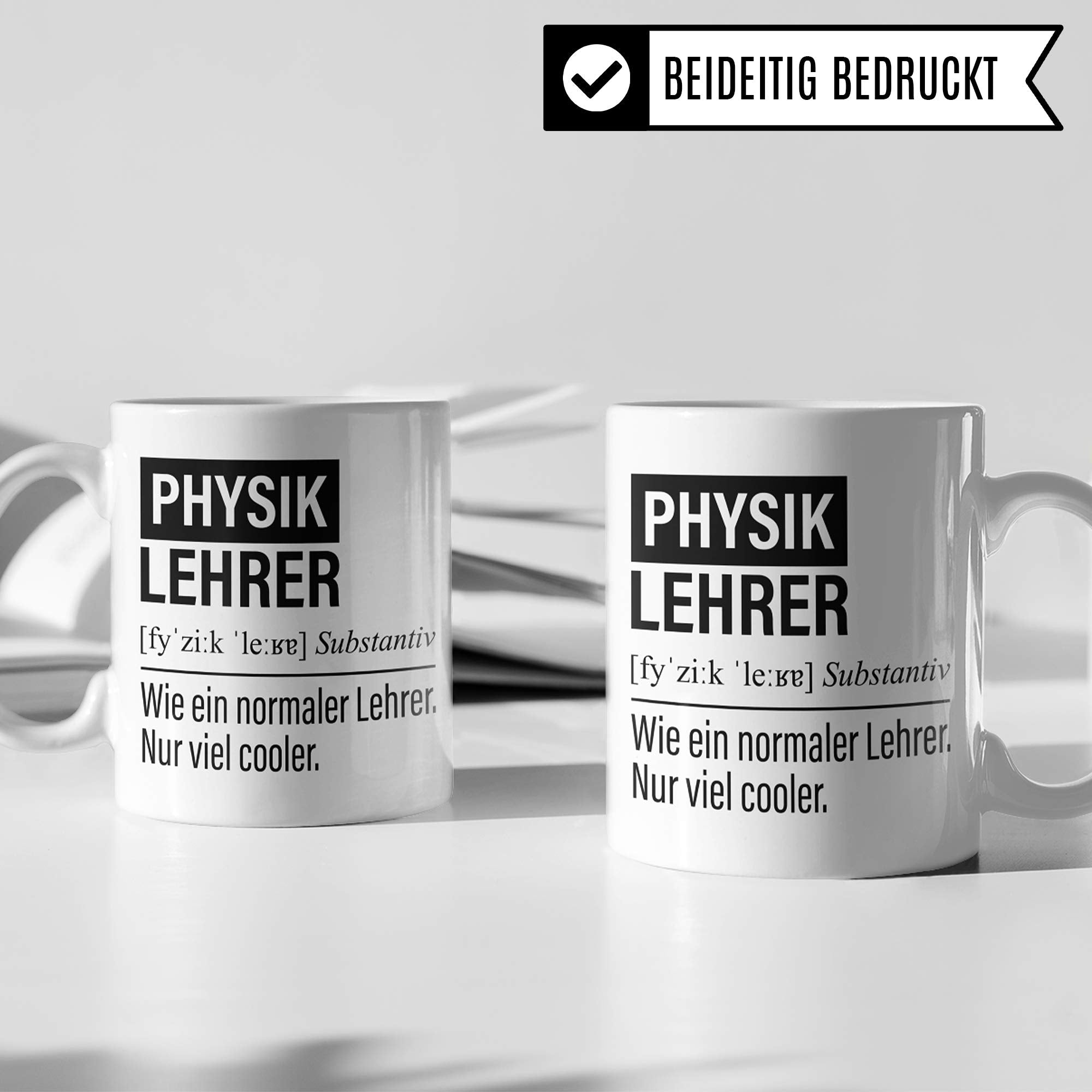 Physik Lehrer Tasse, Geschenk für Physiklehrer, Kaffeetasse Geschenkidee Lehrer, Kaffeebecher Lehramt Schule Physik Unterricht Witz