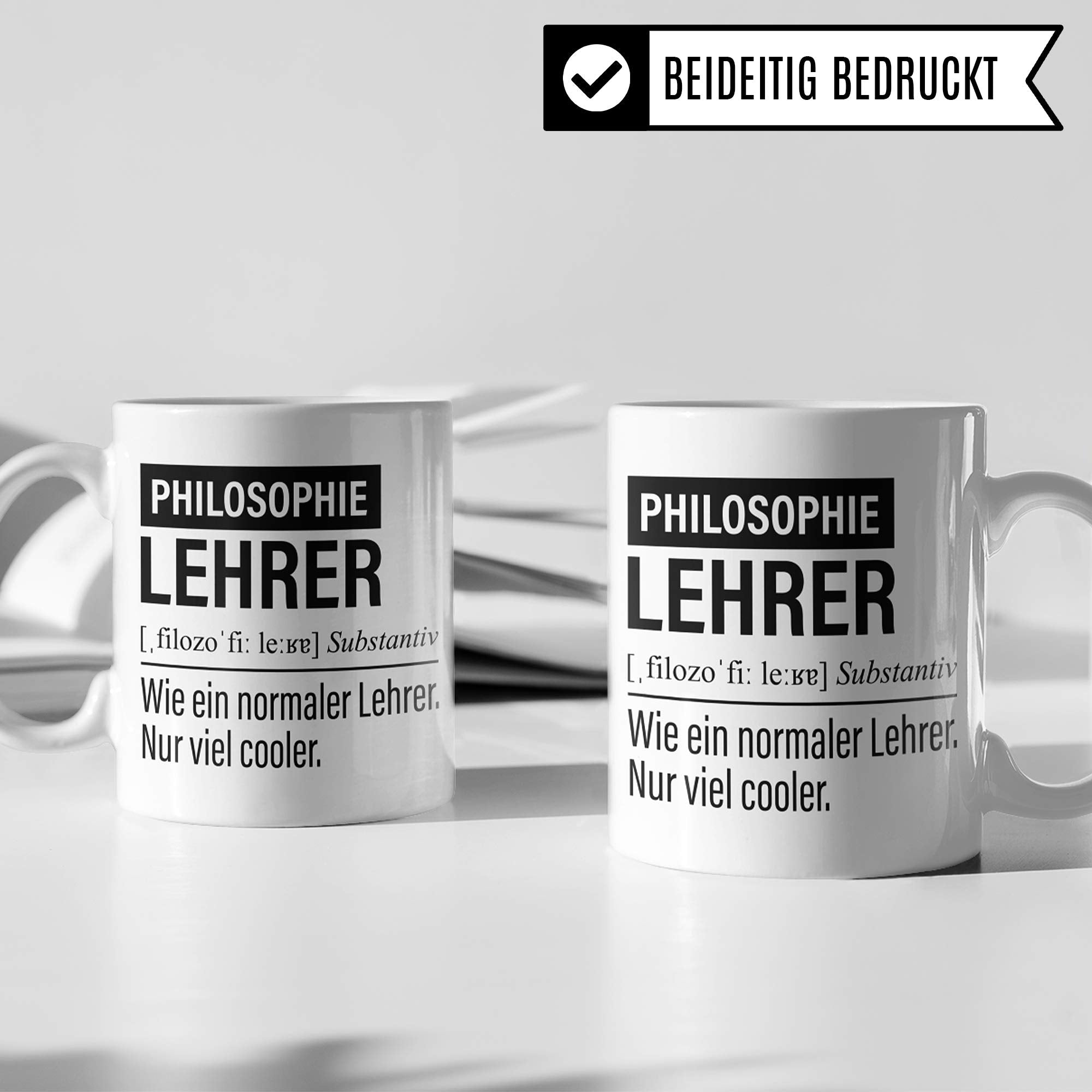 Philosophie Lehrer Tasse, Geschenk für Philosophielehrer, Kaffeetasse Geschenkidee Lehrer, Kaffeebecher Lehramt Schule Philosophie Unterricht Witz