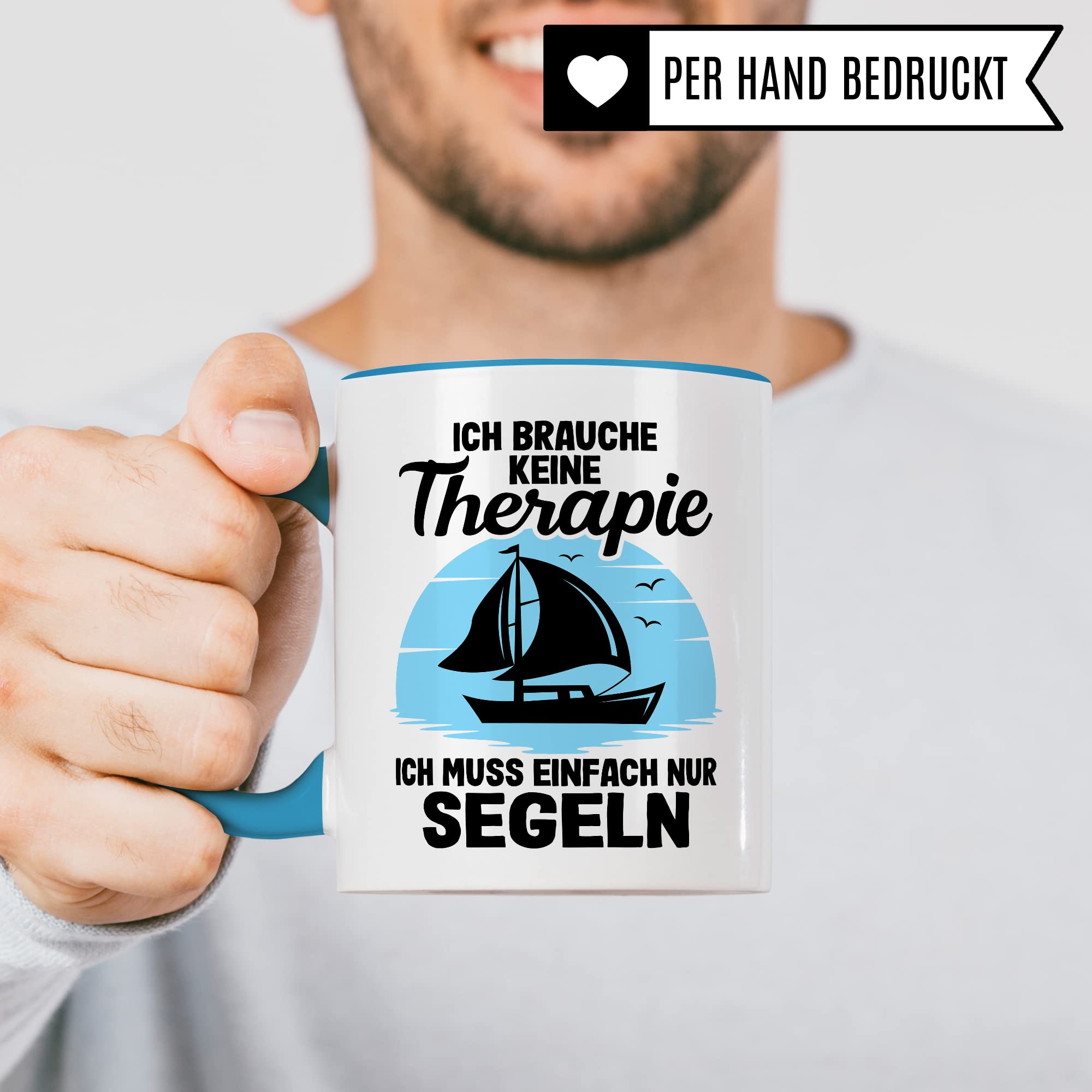 Tasse segeln, Ich brauche keine Therapie ich muss einfach nur segeln Geschenk Kaffeetasse Kaffee-Becher Tasse mit Spruch lustig Kapitän Bootliebhaber Teetasse Bootbesitzer Segler