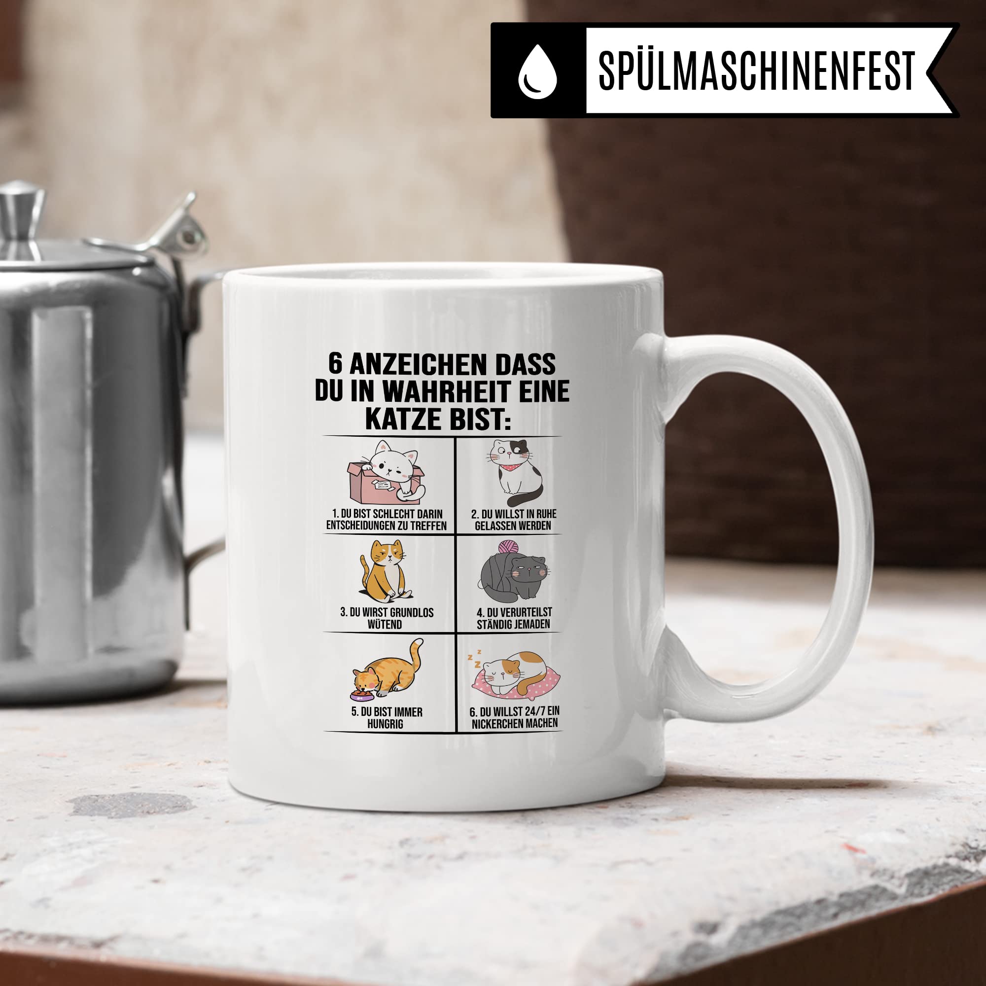 Lustige Tasse Katzen Kaffeetasse Humor Kaffee-Becher mit Spruch Katze Witz 6 Anzeichen dass du eine Katze bist Witz Katzenmama Geschenk Geschenkidee für Katzenliebhaber