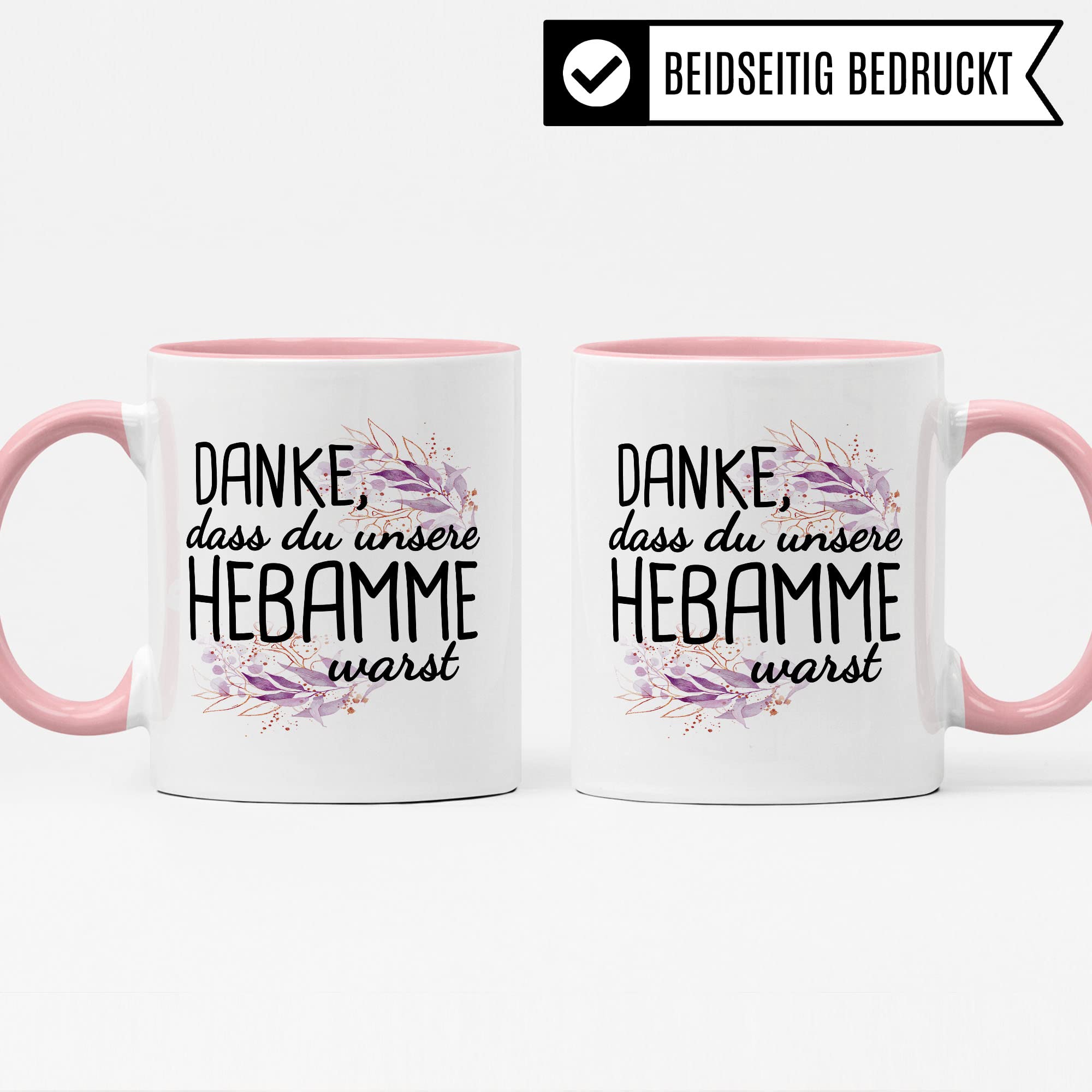 Dankes-Geschenk-Tasse Hebamme, Hebamme Geschenk Dankeschön Tasse schöner Sprüch schönes Motiv Kaffeetasse