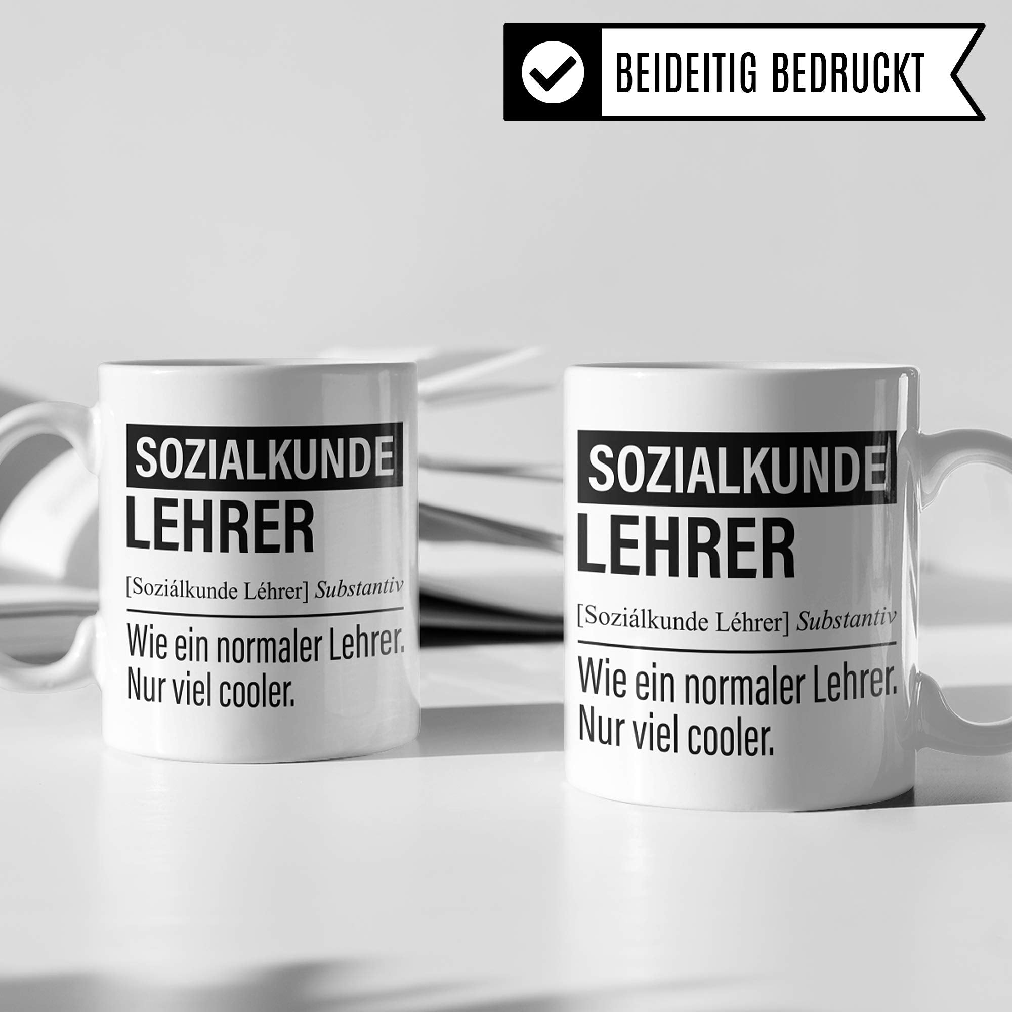 Sozialkundelehrer Tasse, Geschenk für Sozialkunde Lehrer, Kaffeetasse Geschenkidee Lehrer, Kaffeebecher Lehramt Schule Sozialkunde Unterricht Witz