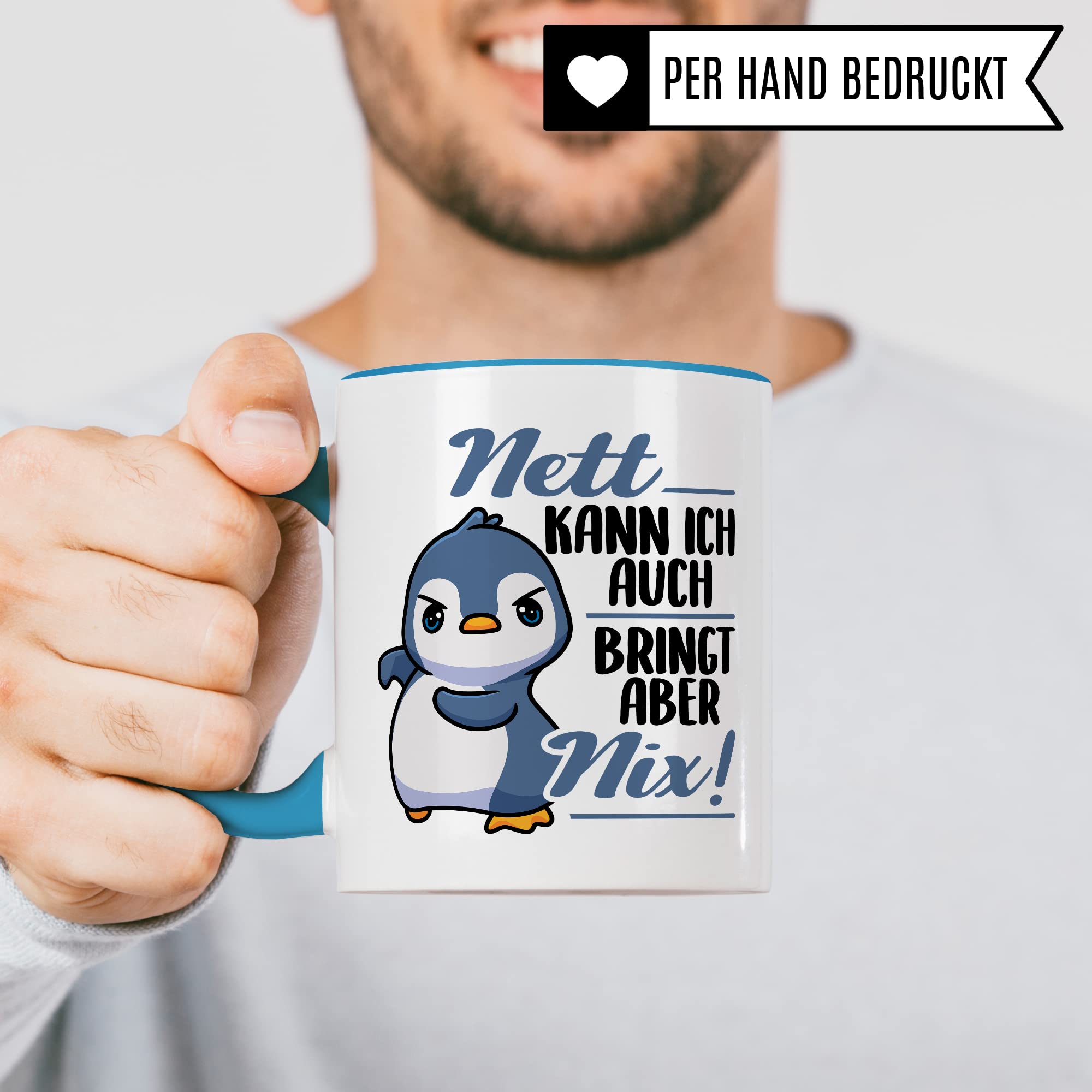 Tasse Spruch, Nett kann ich auch - bringt aber nix Kaffeetasse mit Spruch lustig Kaffee-Becher Pinguin-Motiv böser Humor Geschenk Geschenkidee Teetasse
