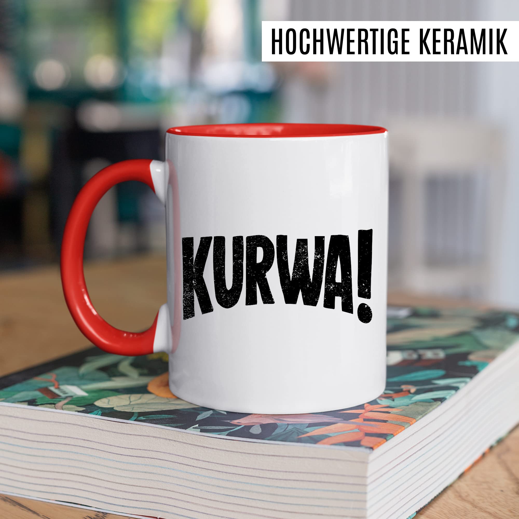 Kurwa Tasse lustige Kaffeetasse mit Spruch polnisch Kaffee-Becher Polen Witz kurwa mac Geschenkidee Pole Polin Geschenk Ostblock Polnisch Sarkasmus Schimpfwort Beleidigung Sprache