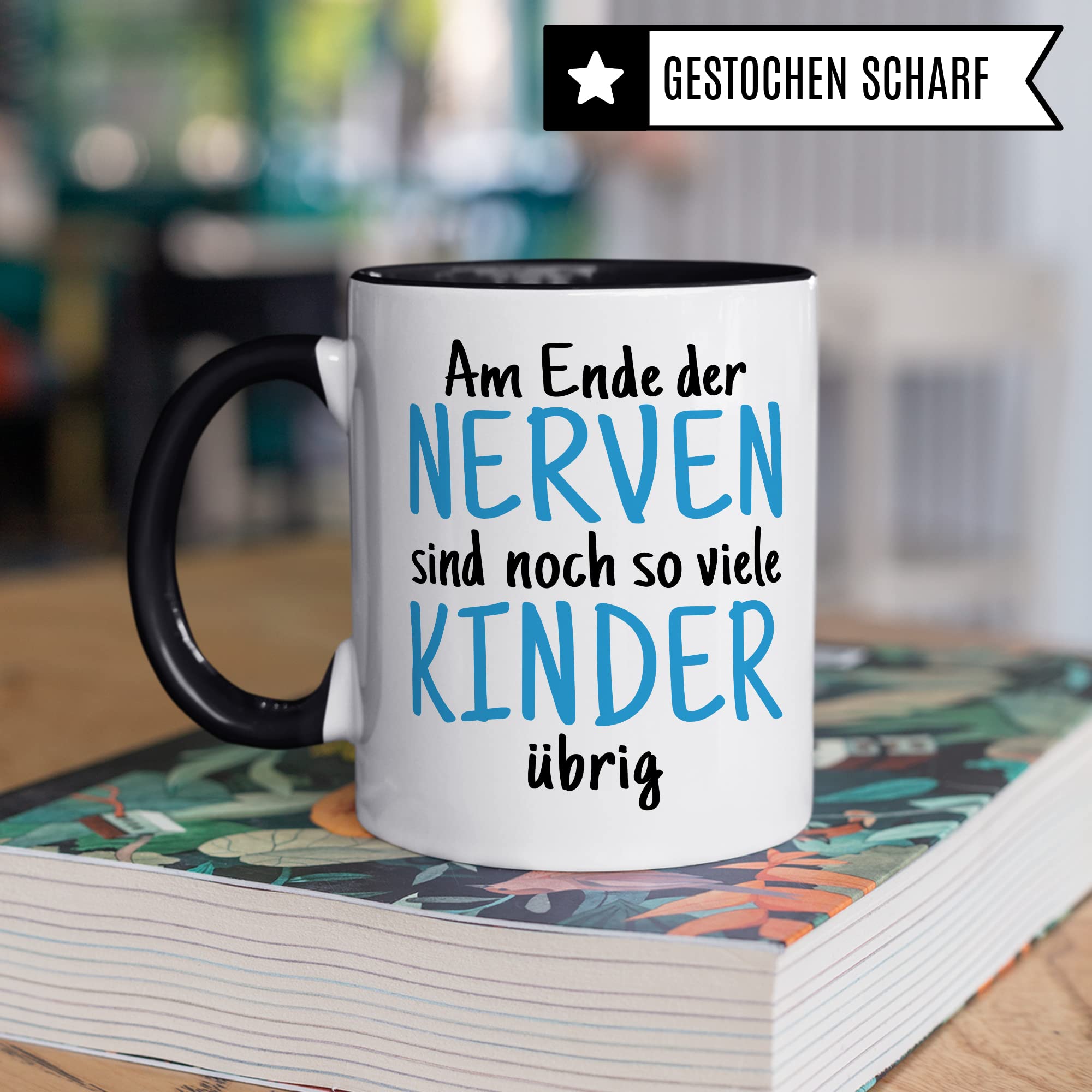 Tasse Eltern Geschenk, Am Ende der Nerven sind noch so viele Kinder über Geschenkidee Kaffeetasse Kaffee-Becher Tasse mit Spruch lustig Witztasse Mama Papa