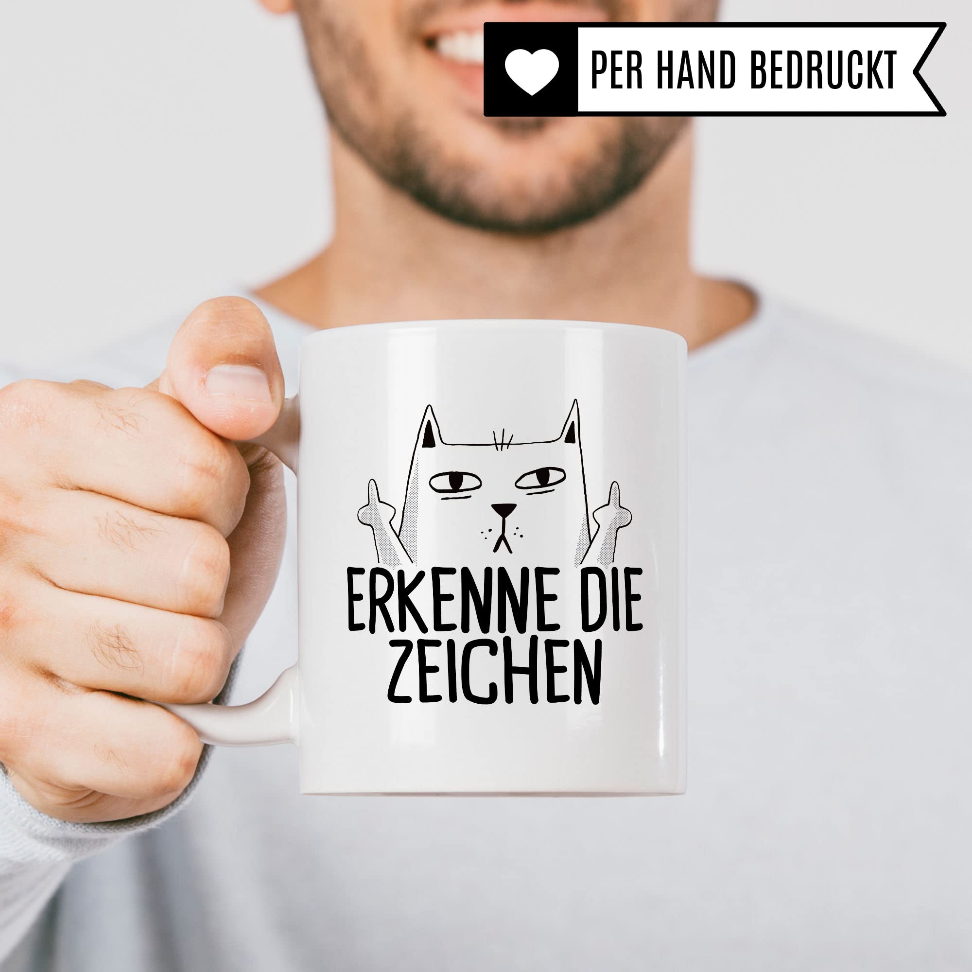 Tasse mit Katzen Motiv "Erkenne die Zeichen" mit Mittelfinger Comic - Kaffeetasse als lustiges Geschenk