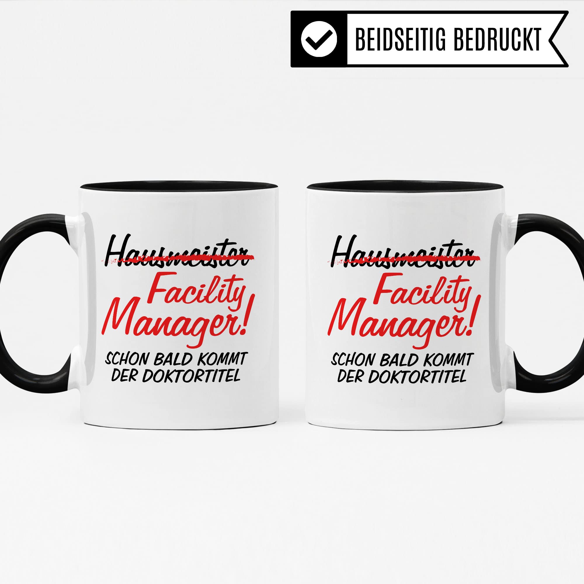 Facility Manager Tasse Geschenkidee Kaffeetasse Humor Witz Geschenk für Hausmeister Kaffeebecher Hausmeisterservice Becher