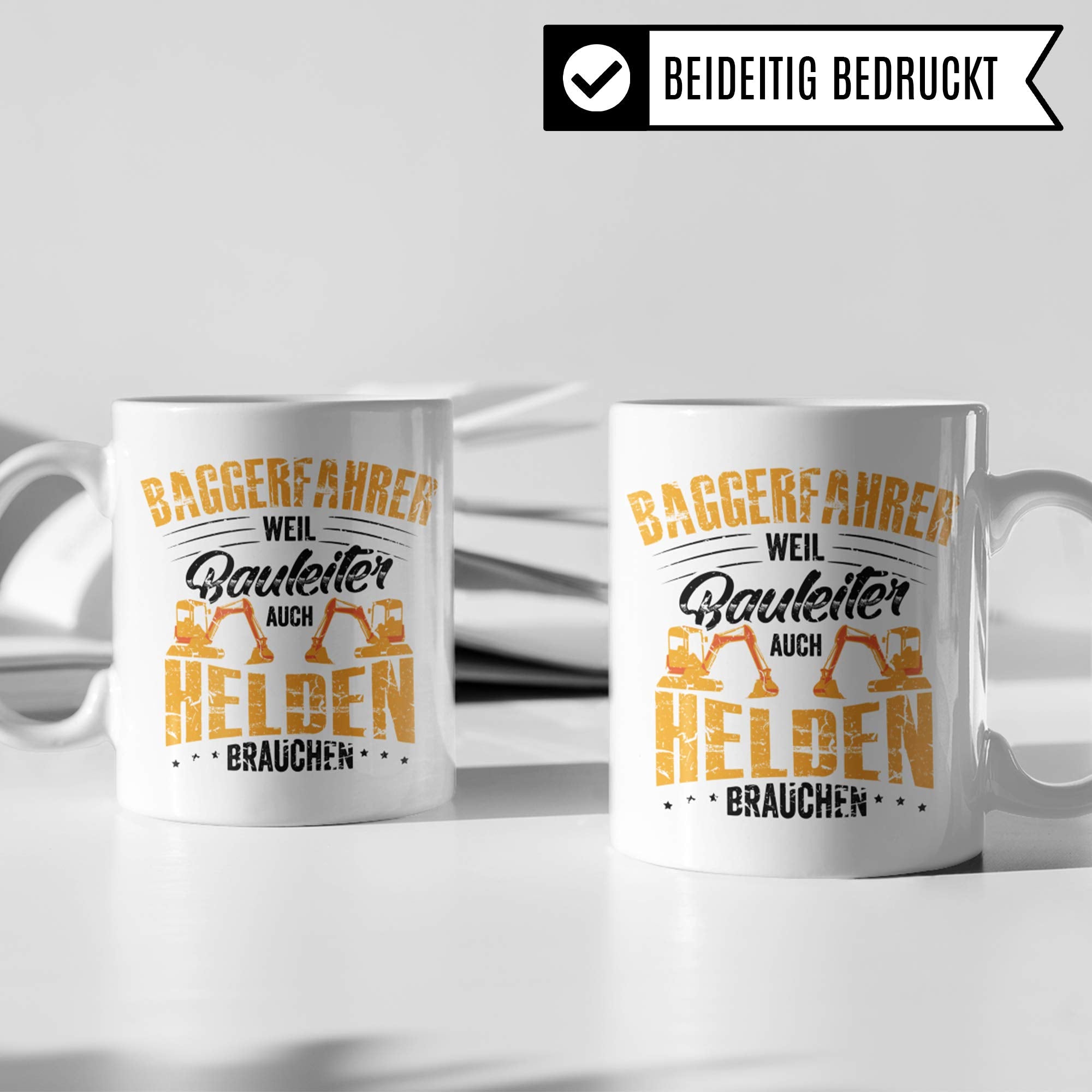 Pagma Druck Baggerfahrer Geschenk, Bagger Tasse, Geschenkidee für Baumaschinenführer & Bagger Fahrer Becher, Kaffeetasse Baumaschinen Baggerführer Baustelle Kaffeebecher