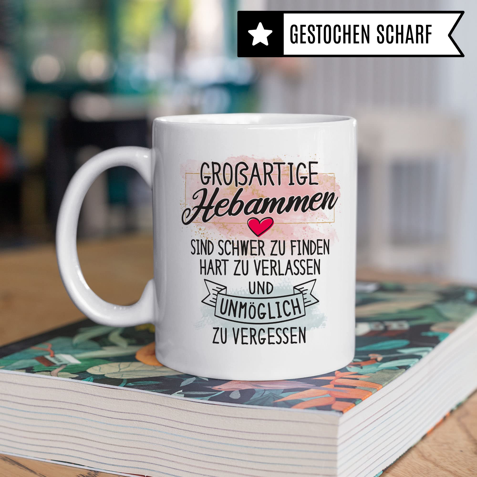 Dankes-Geschenk-Tasse Hebamme, Hebamme Geschenk Dankeschön Tasse schöner Sprüch schönes Motiv Kaffeetasse, Hebamme Beruf-Tasse