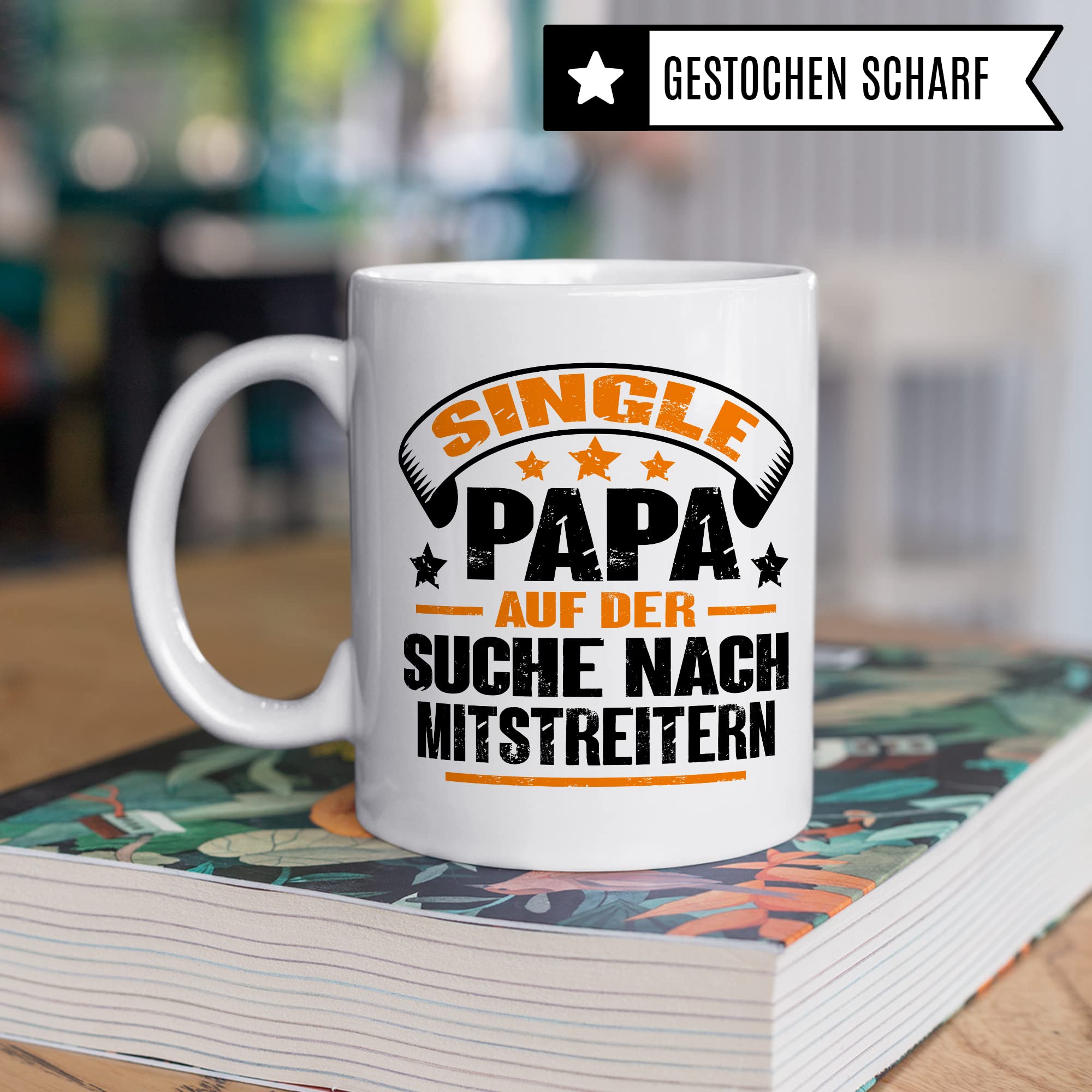 Tasse Single Papa, Single Papa auf der Suche nach Mitstreitern Geschenk Männer Geschenkidee Man Singles Kaffee-Becher Gleichgesinnte Vater Teetasse Kaffeetasse mit Spruch